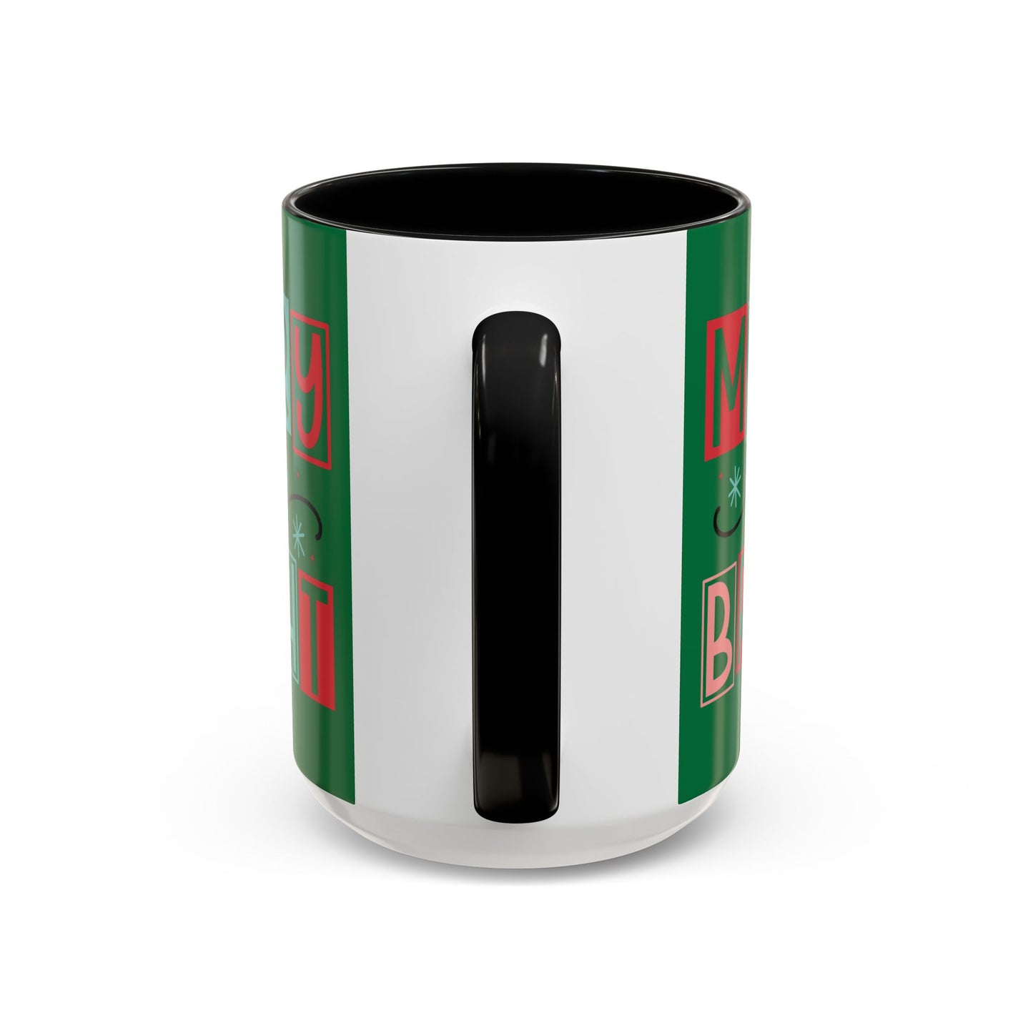 Mug - Merry and Bright Accent Coffee Mug (11oz Mug and 15oz Mug)