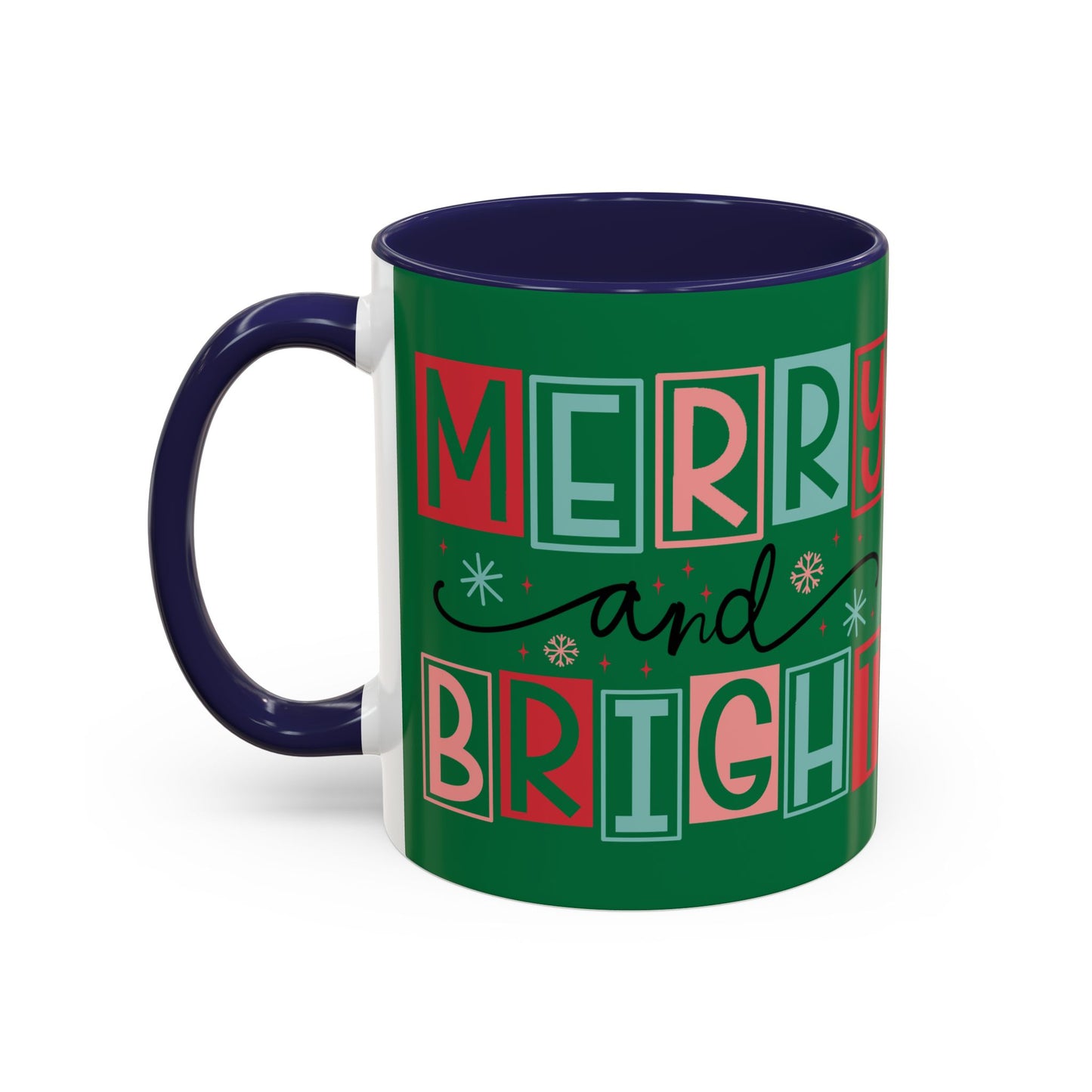 Mug - Merry and Bright Accent Coffee Mug (11oz Mug and 15oz Mug)