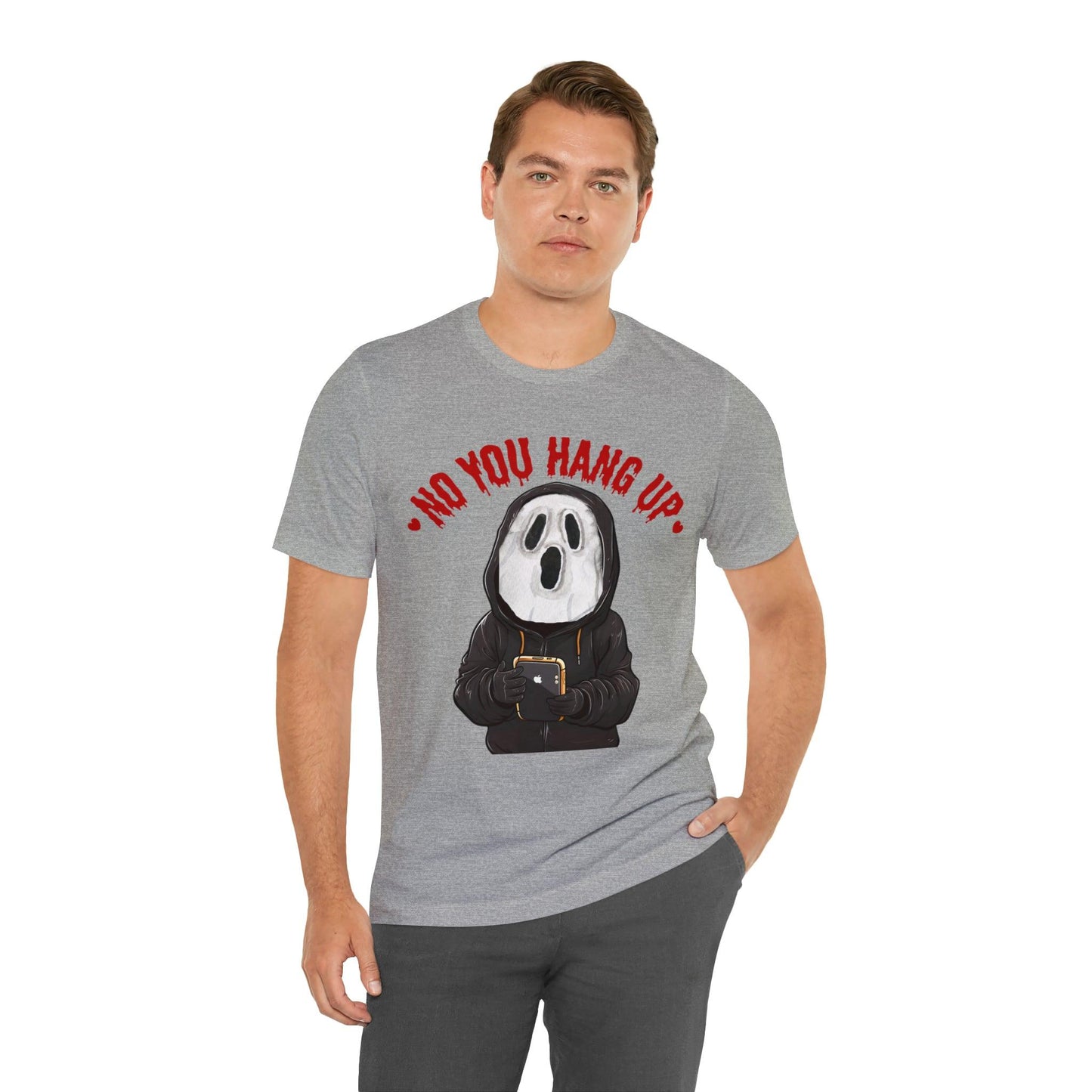 No You Hang Up Scary Halloween Costume Halloween Shirt Playful and Spooky Charm Fall Shirt - Giftsmojo