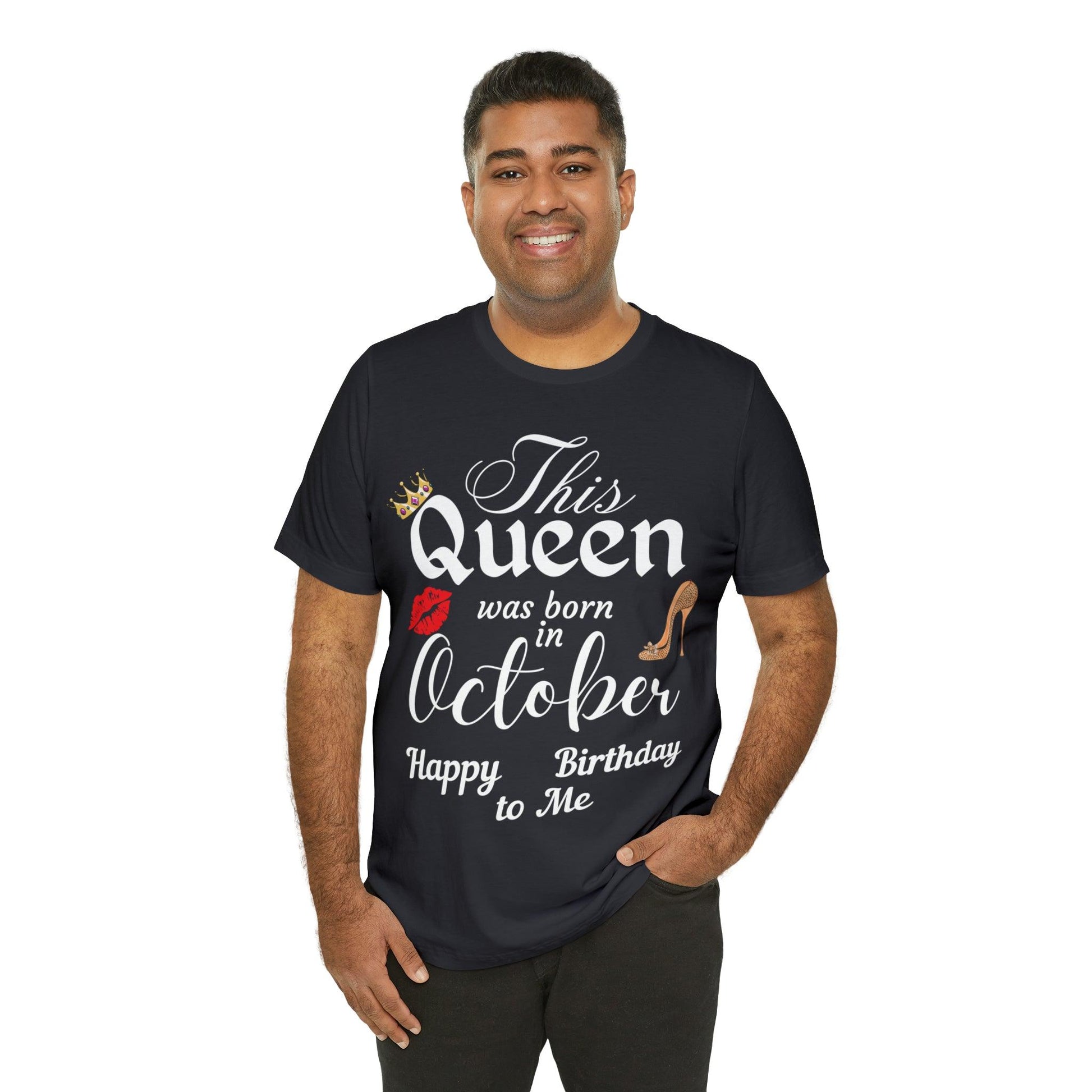 Birthday Queen Shirt, Gift for Birthday, This Queen was born in October Shirt, Funny Queen Shirt, Funny Birthday Shirt, Birthday Gift - Giftsmojo