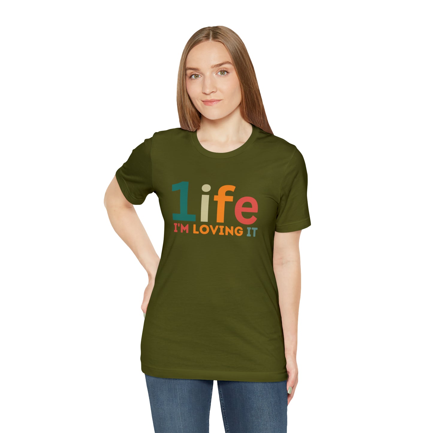 One life I'M Loving It Shirt Retro 1life shirt Live Your Life You Only Have One Life To Live Retro Shirt