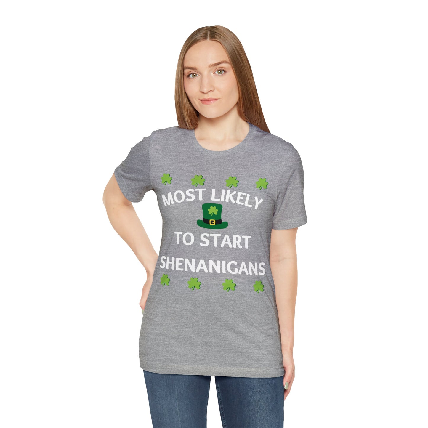 Most likely to start Shenanigans Family Matching St Patricks Shirt