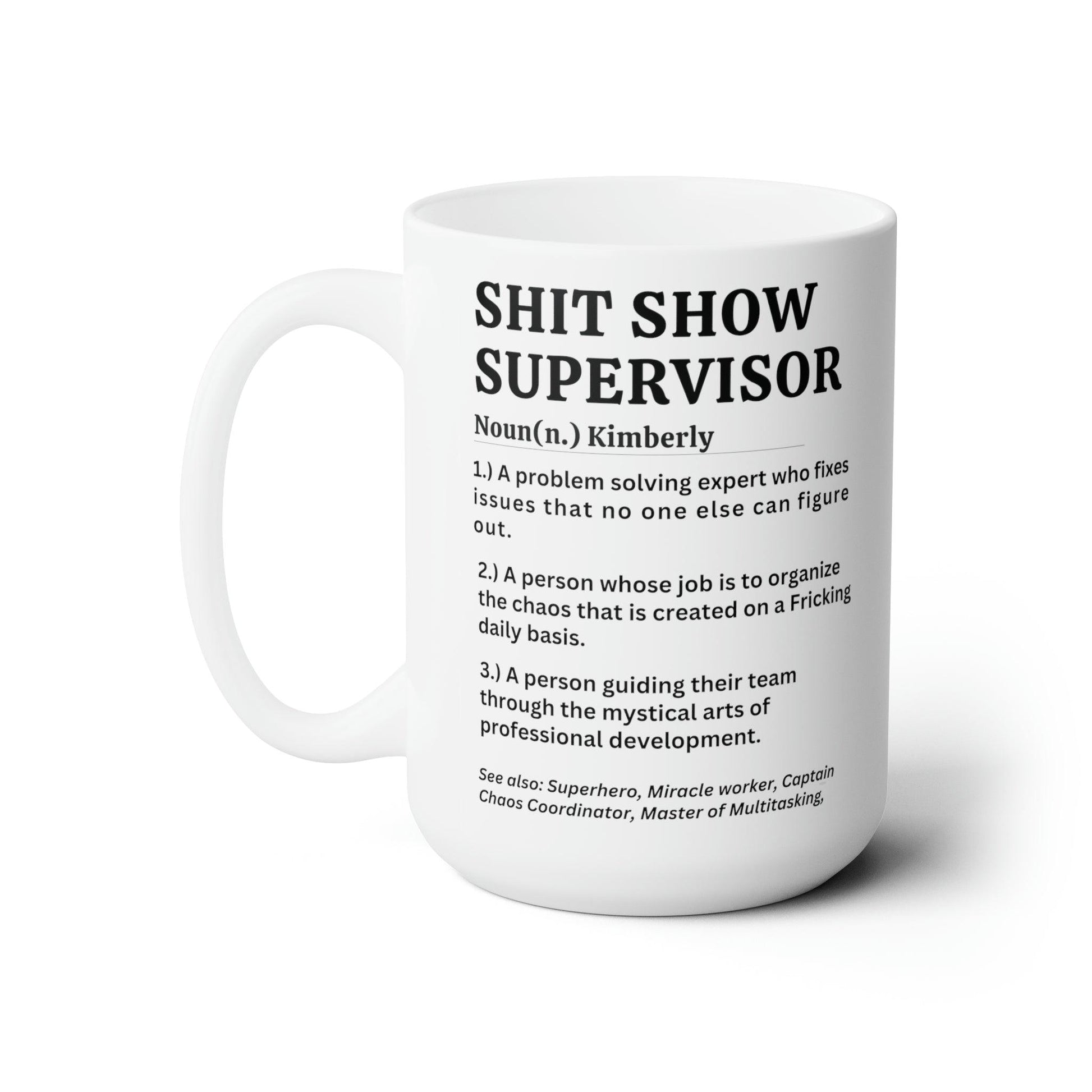 Shit Show Supervisor Mug, Boss Mug Shit Show Supervisor Gift, Shit Show Supervisor Cup, Shit Show Supervisor Coffee Cup, Shit Show Supervisor - Giftsmojo