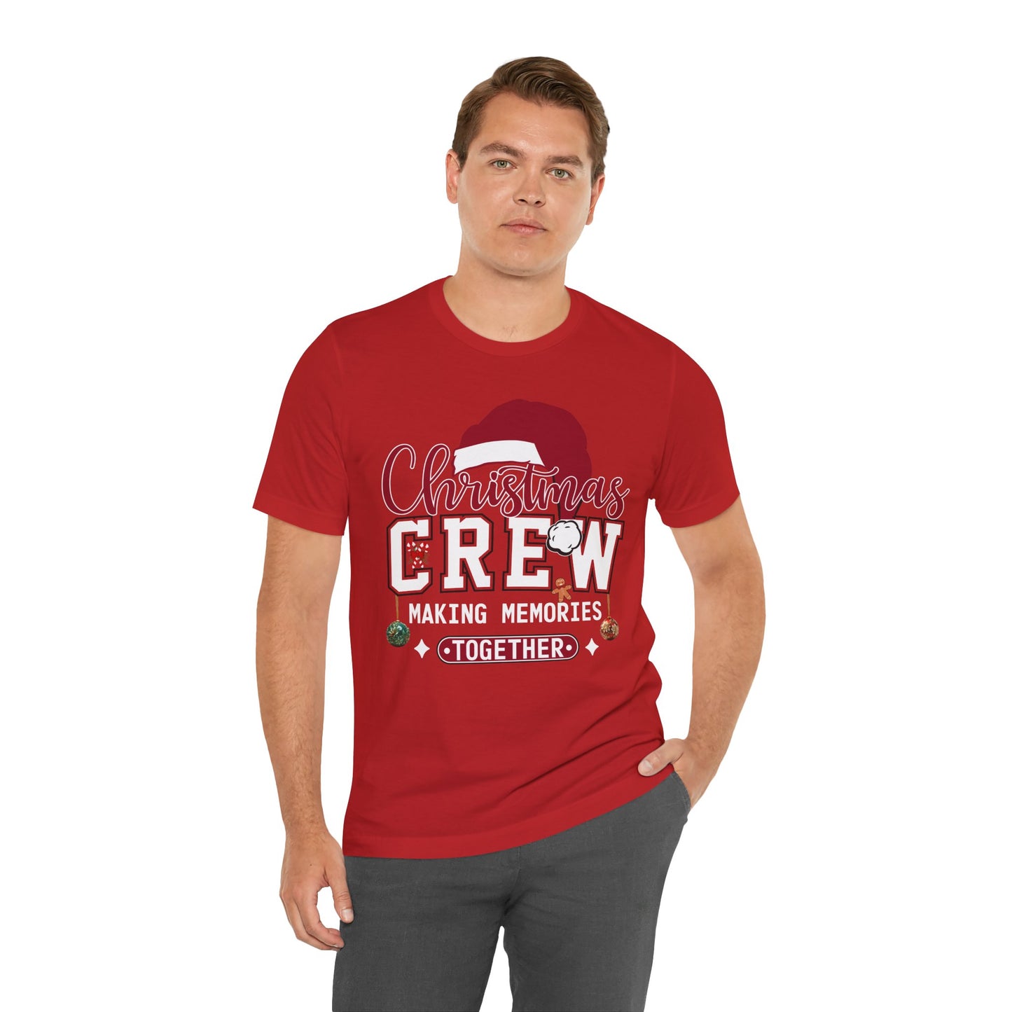 Christmas Crew T-Shirt Making Memories Together