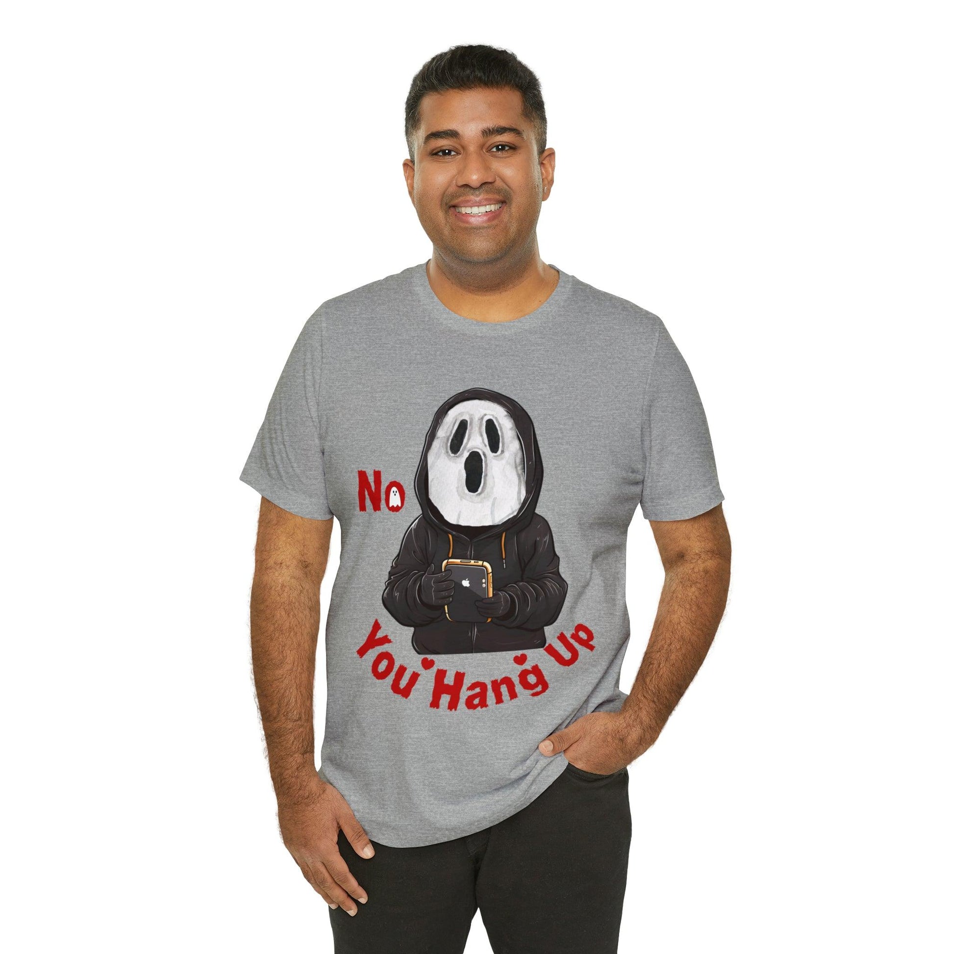 No You Hang Up Scary Halloween Costume Halloween Shirt Spooky Fall Shirt Fall Outfit - Giftsmojo