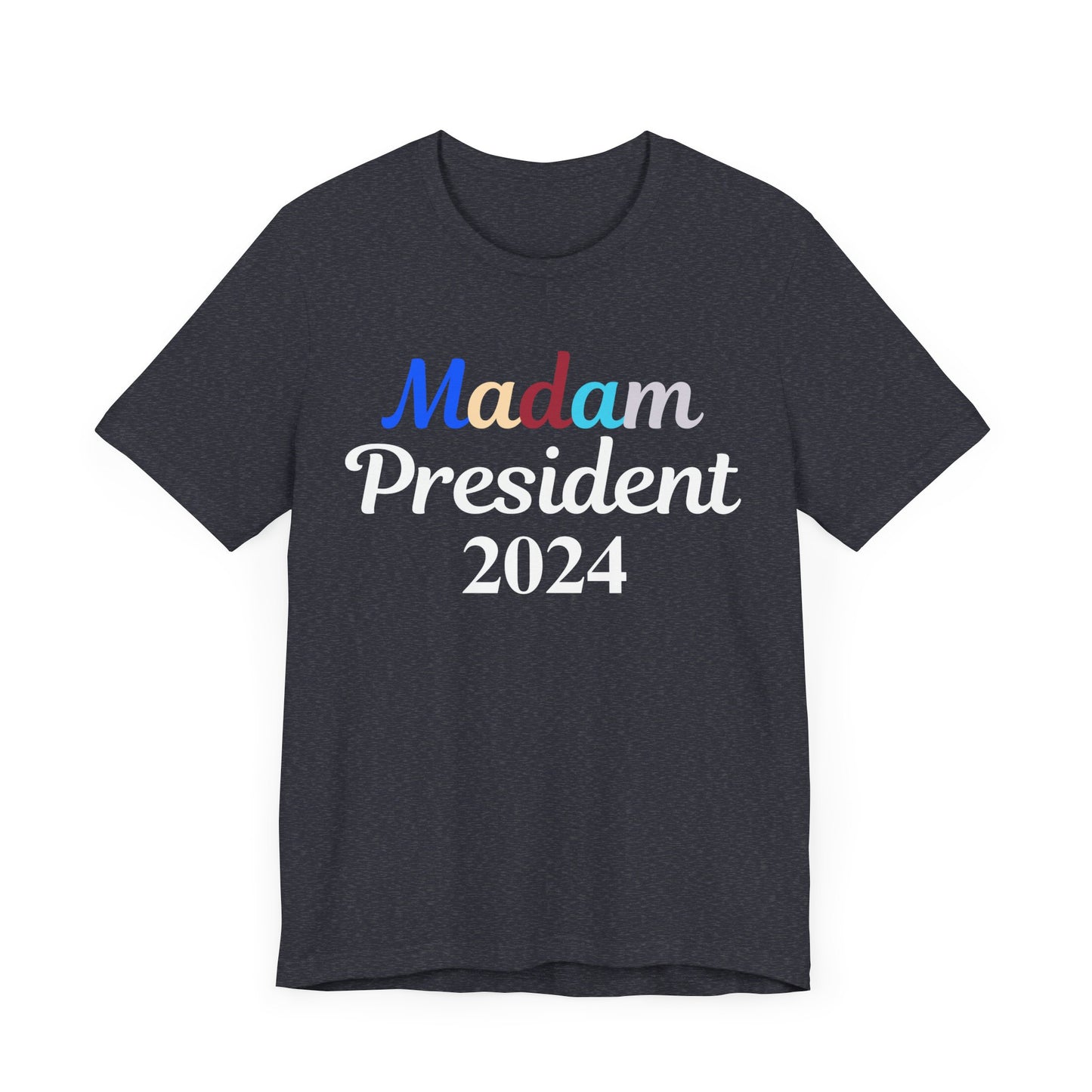 Madam President Tee