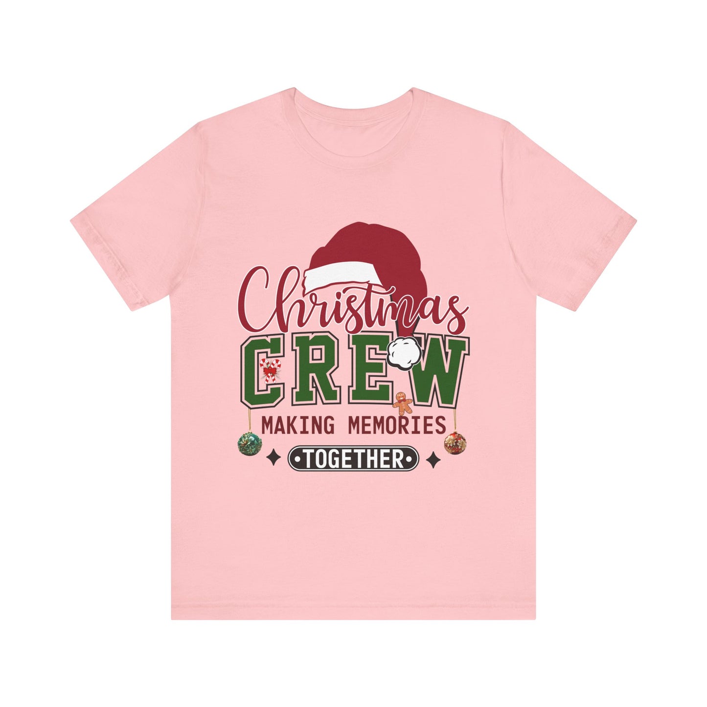 Christmas Crew Unisex Tee | Making Memories Together