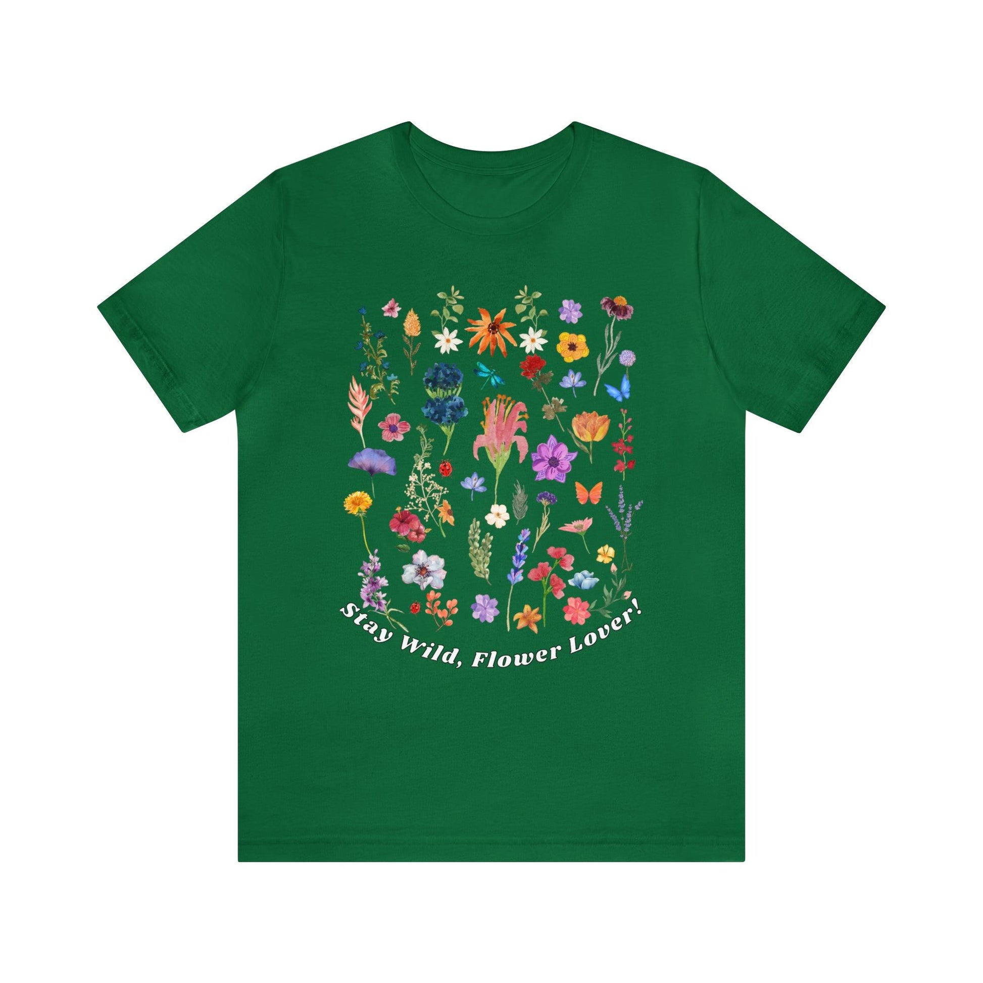 Wildflower Tshirt Flowers Shirt Floral Tshirt Flower Shirt Gift for Women - Ladies Shirts Best Friend Gift, Plant Mom Stay Wild flower lover - Giftsmojo