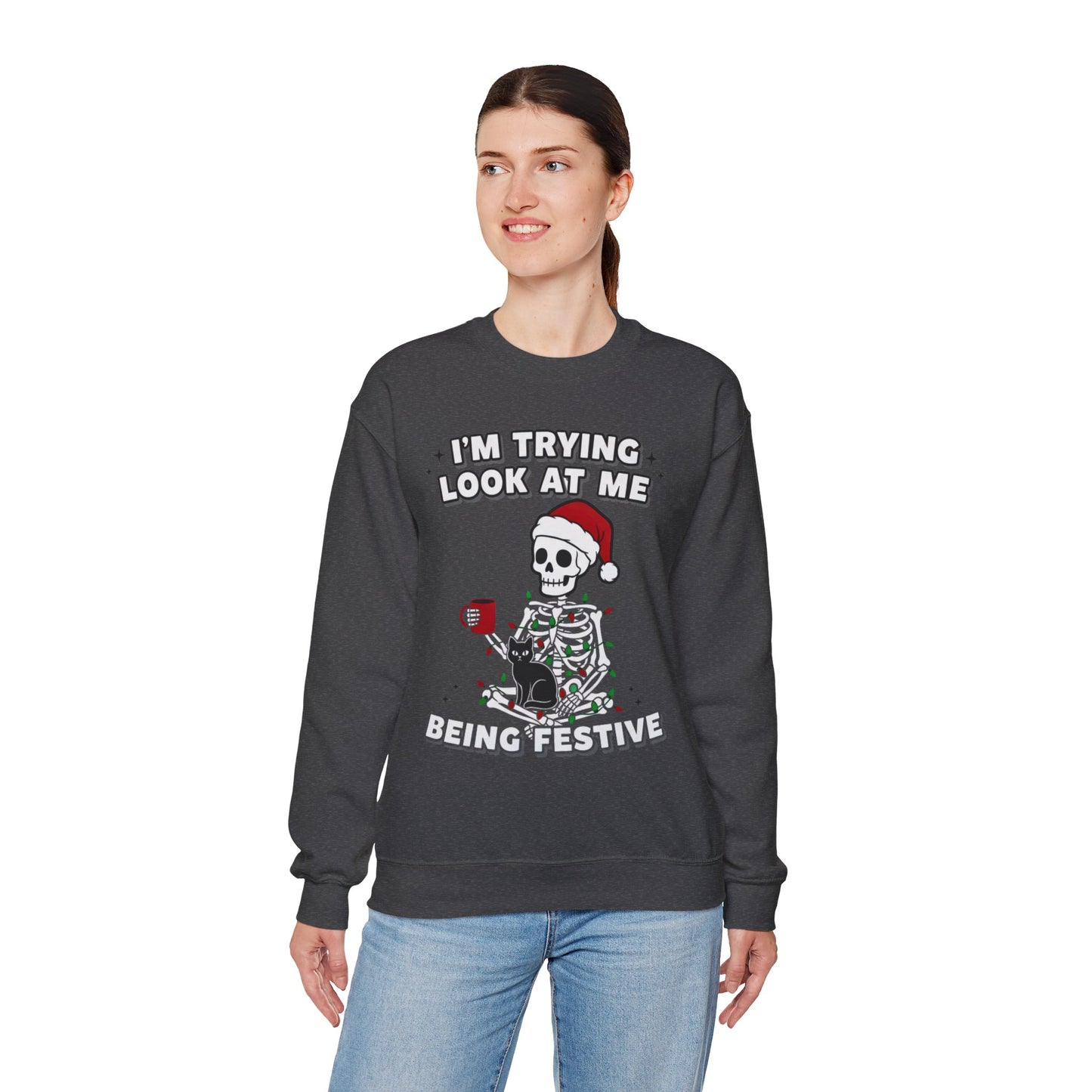 I’m Trying Look At Me Being Skeleton Xmas Crew | GiftsMojo