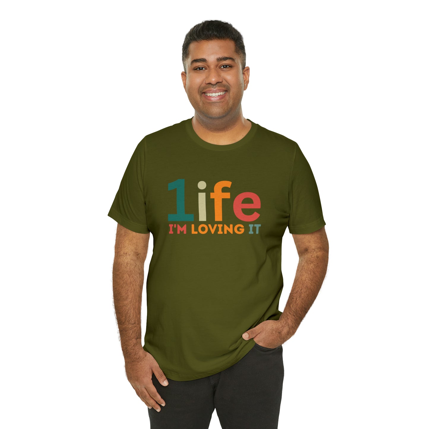 One life I'M Loving It Shirt Retro 1life shirt Live Your Life You Only Have One Life To Live Retro Shirt