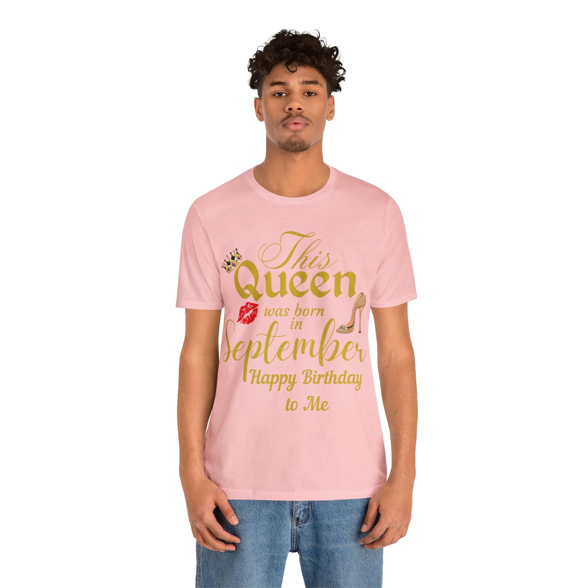 Birthday Queen Shirt, Gift for Birthday, This Queen was born in September Shirt, Funny Queen Shirt, Funny Birthday Shirt, Birthday Gift - Giftsmojo