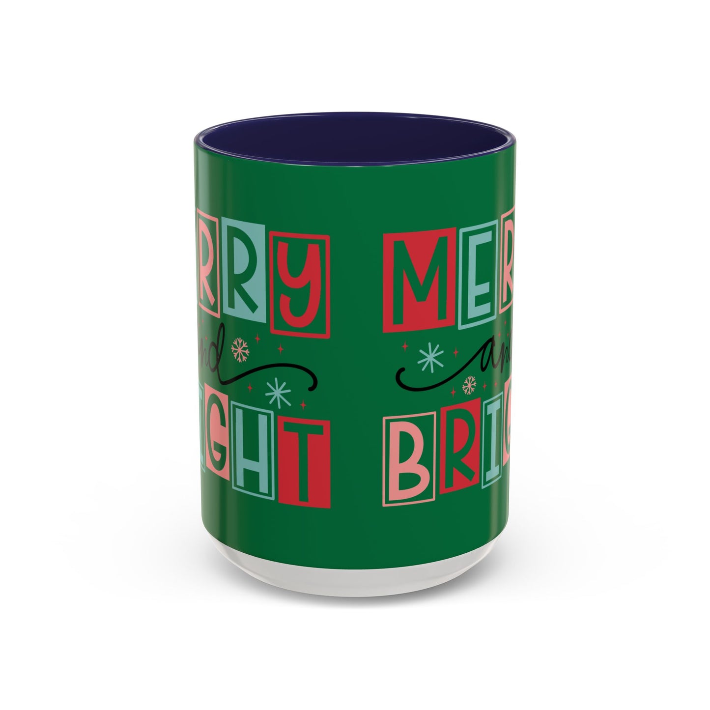 Mug - Merry and Bright Accent Coffee Mug (11oz Mug and 15oz Mug)