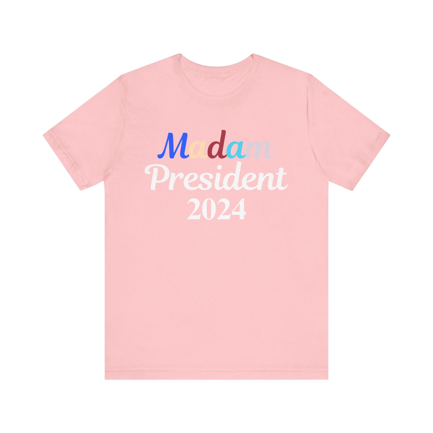 Madam President Tee