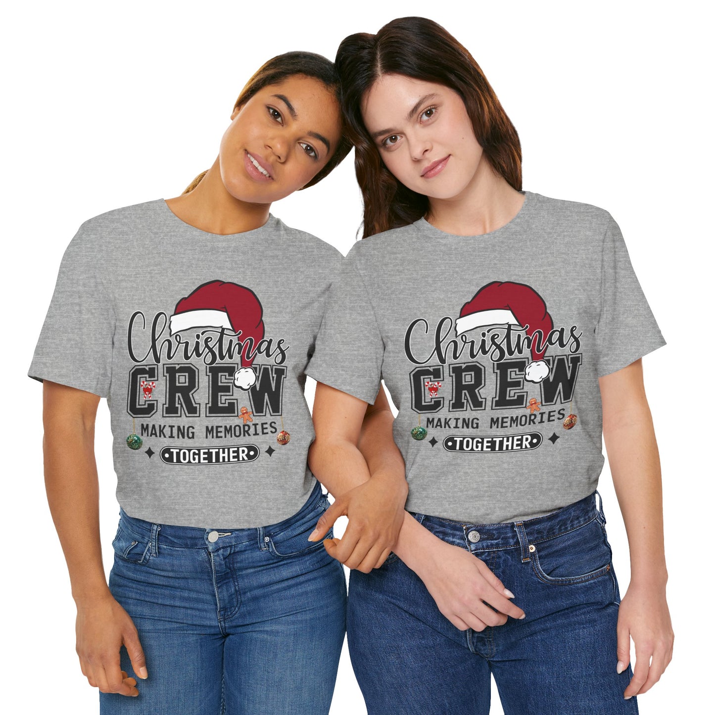 Christmas Crew Shirt - Making Memories Together