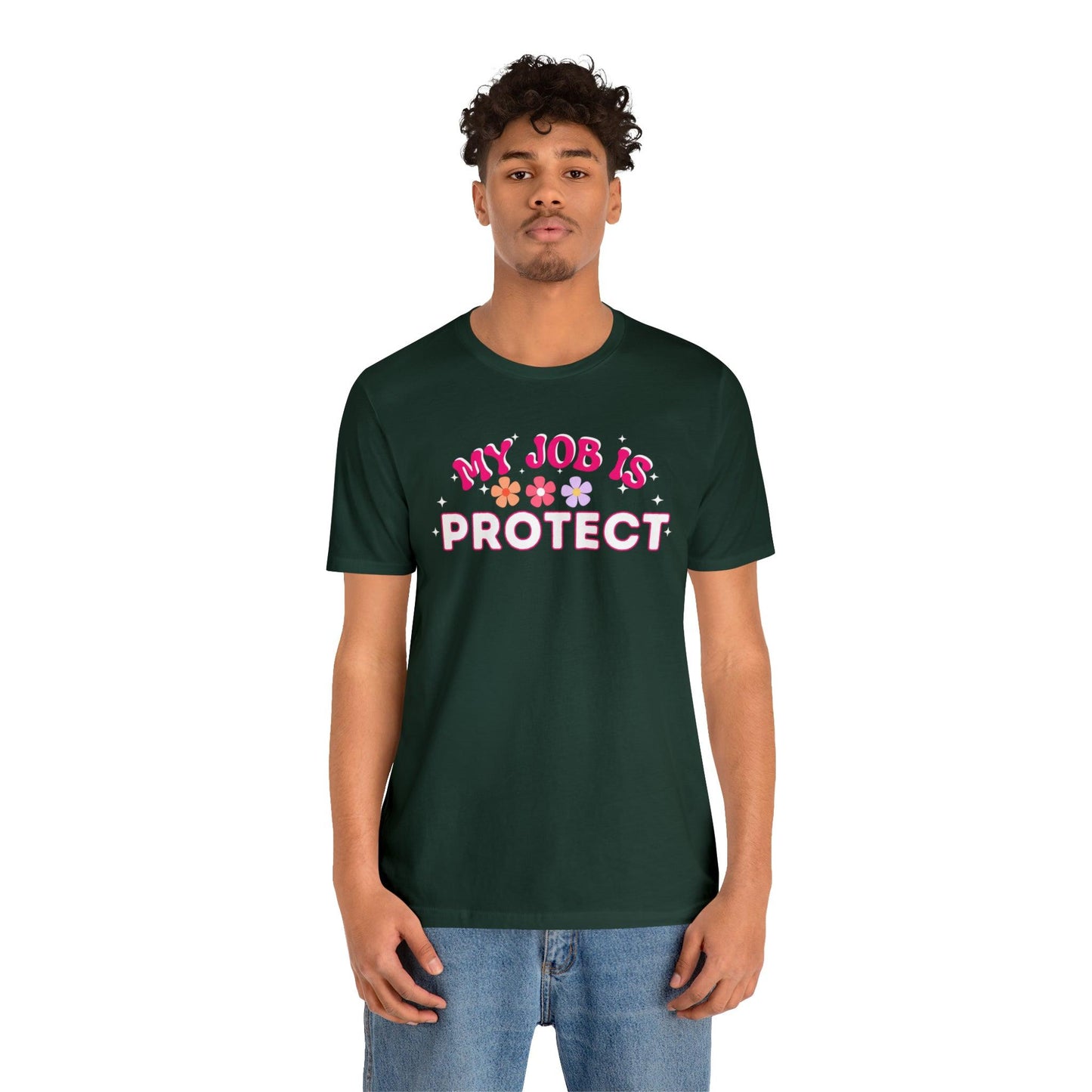 My Job is Protect Shirt Police Shirt Security Shirt Dad Shirt Mom Shirt Teacher Shirt Military Shirt - Giftsmojo