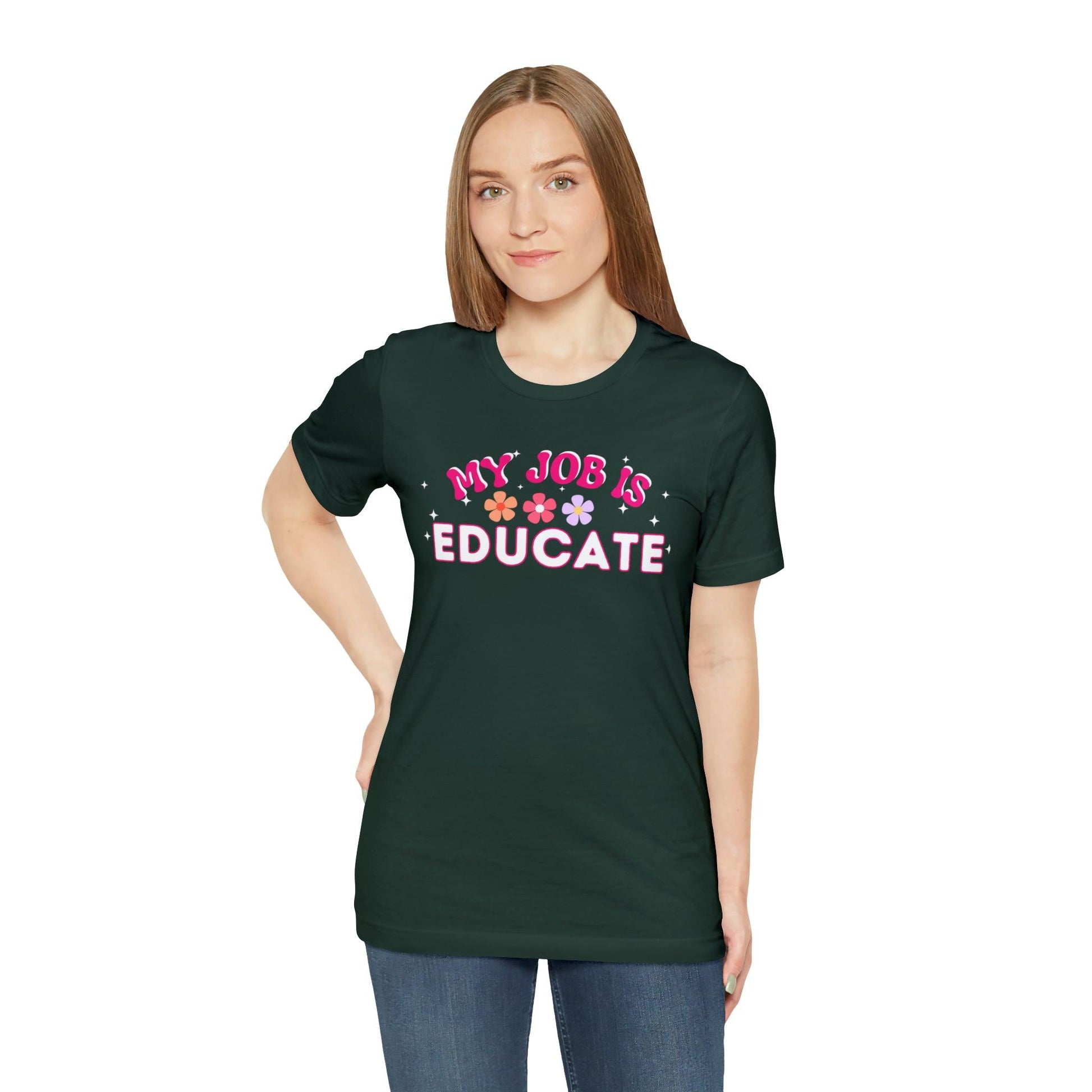 My Job is Educate Shirt Teacher Shirt, Mentor Collage Professor Shirt, Elementary School Teacher Gift Shirt High School Teacher Shirt Pre-K Preschool Kindergarten - Giftsmojo