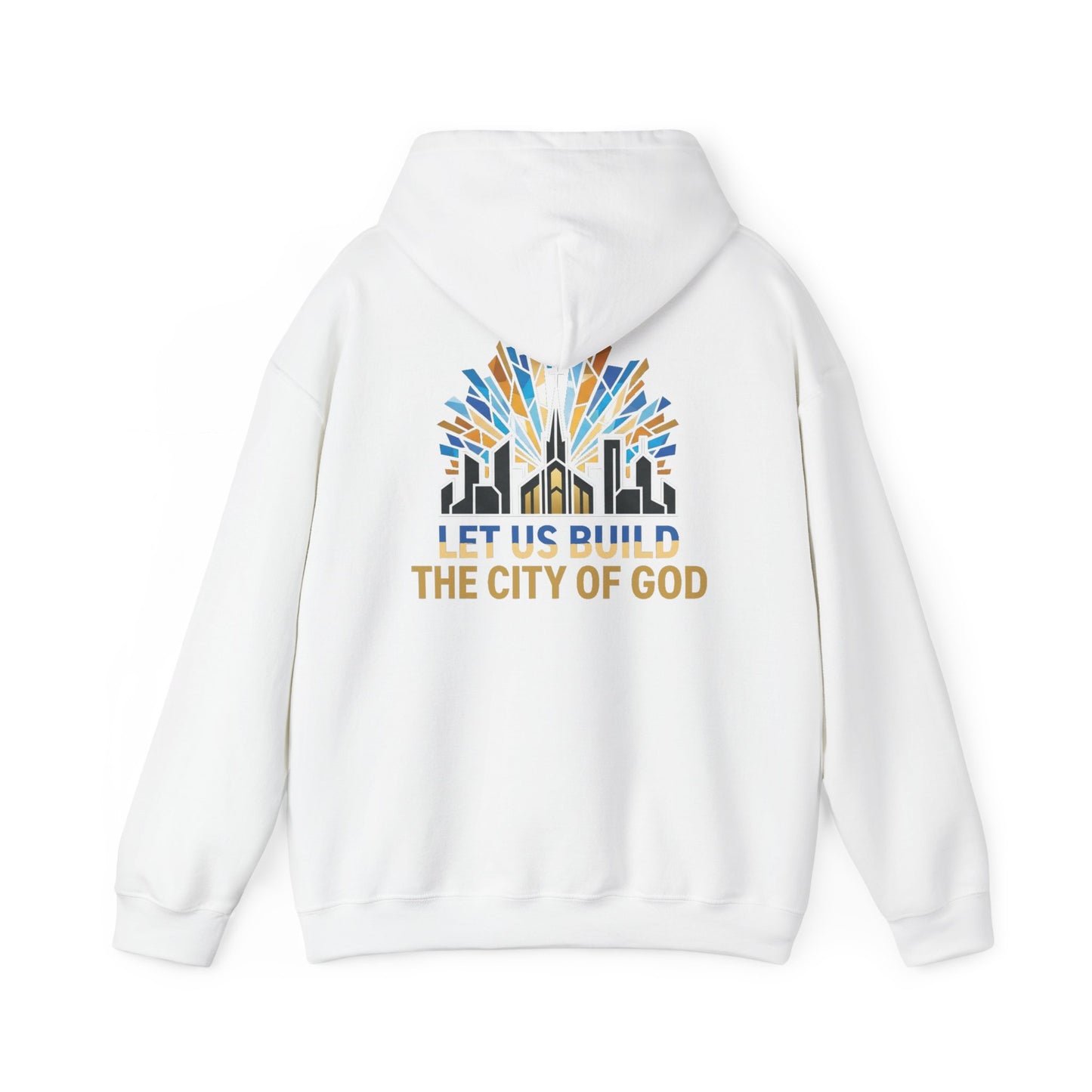 City of God Hoodie — "Let Us Build" Christian Faith Graphic Hoodie