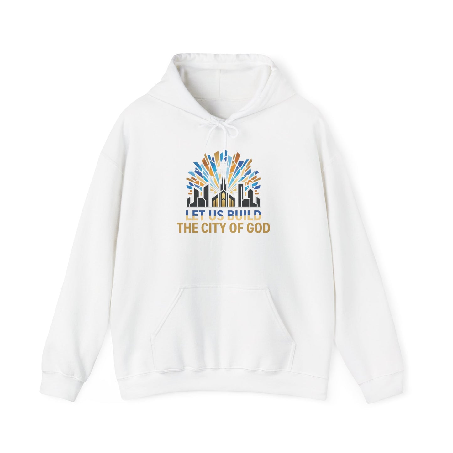 City of God Hoodie — "Let Us Build" Christian Faith Graphic Hoodie