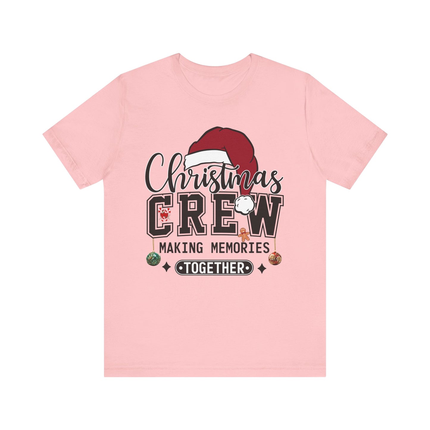 Christmas Crew Shirt - Making Memories Together