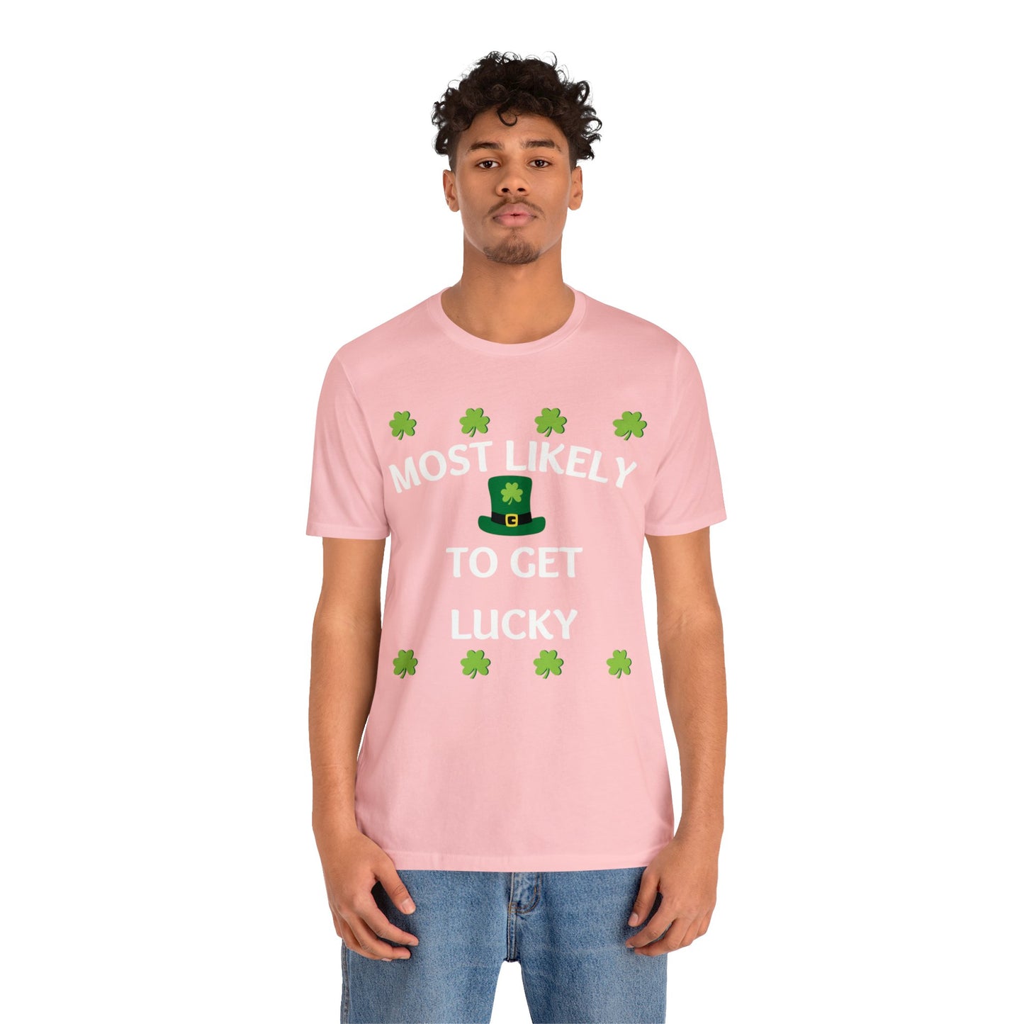 Most likely to get lucky Family Matching St Patricks Shirt St Patricks day