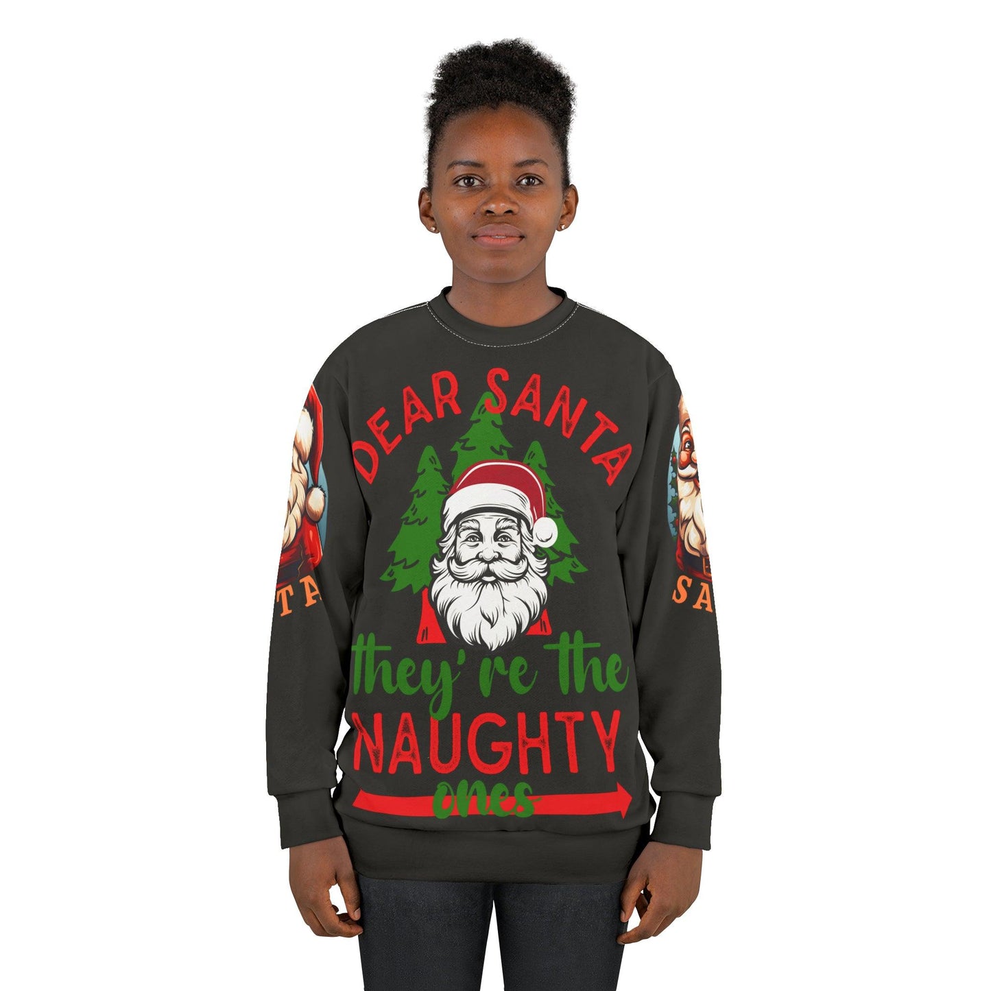 Ugly Christmas Sweater Christmas Sweatshirt Santa Sweatshirt Dear Santa Sweatshirt - Giftsmojo