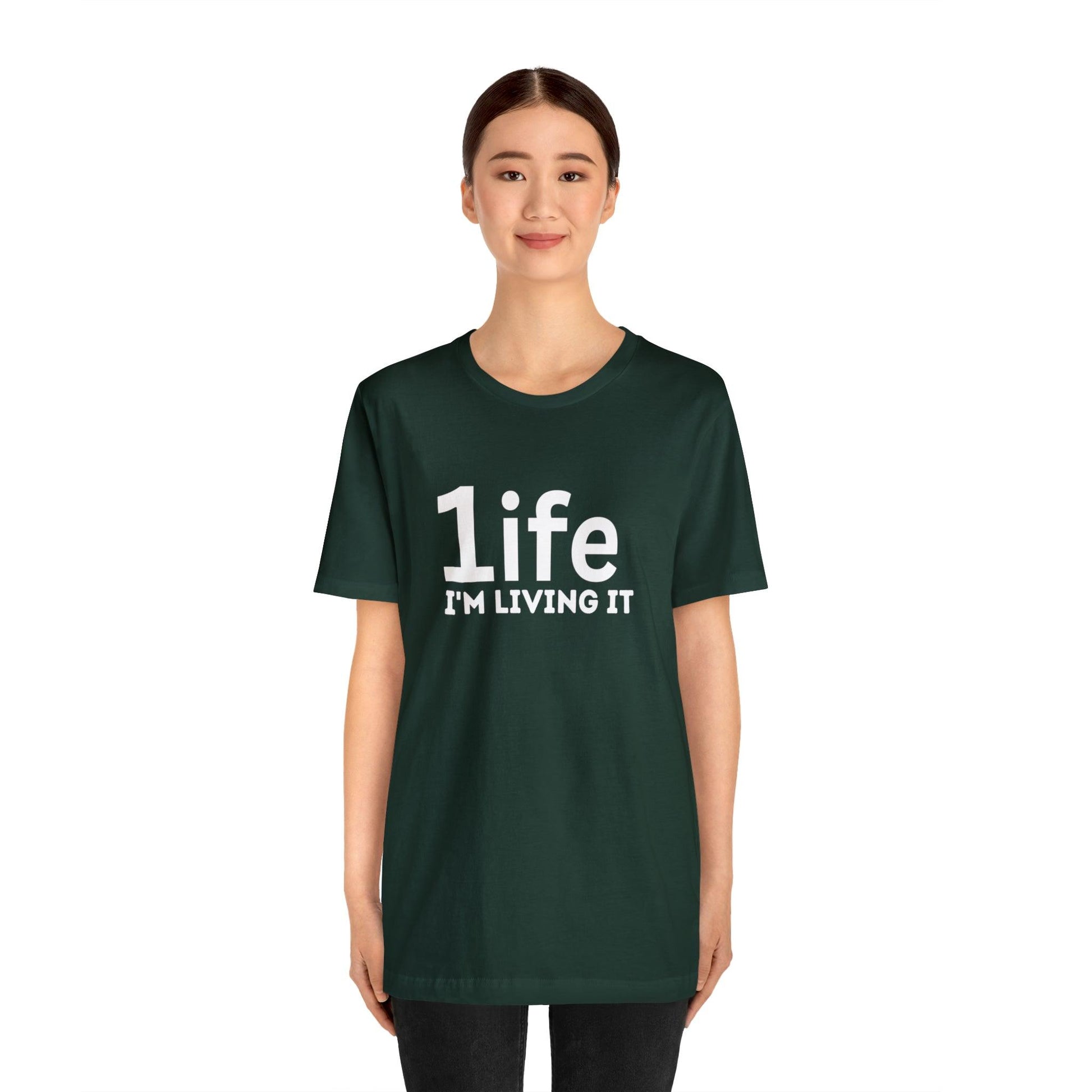 One Life I'M Living It Shirt One life Shirt 1life shirt Live Your Life You Only Have One Life To Live Shirt - Giftsmojo