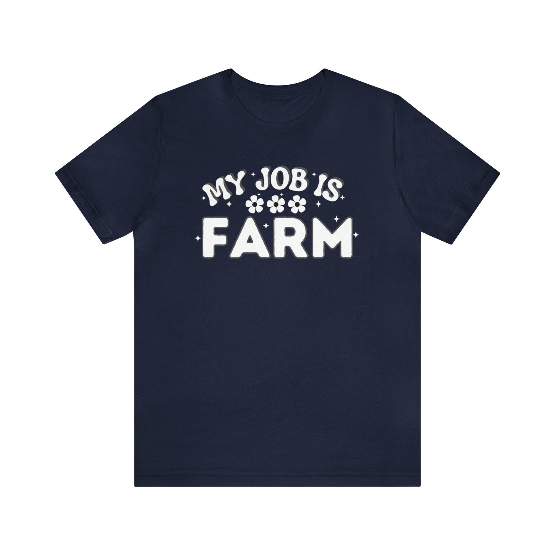 My Job is Farm Shirt Farmer Shirt Farming Shirt Homestead Gardening Shirt Farmers, Farmhand, Livestock Farmer, Crop Grower Horticulturist, Animal Scientist, Agricultural Engineer Environmental Scientist,  - Giftsmojo