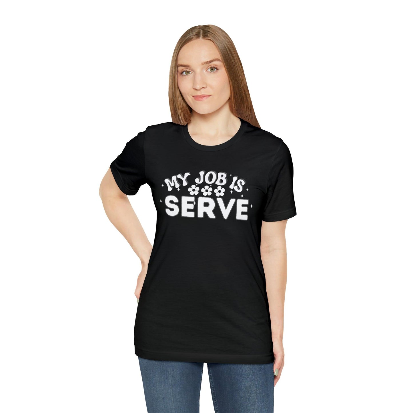 My Job is Serve Shirt Military Shirt Customer Service Shirt Waiter/Waitress Public Servant, Hotel Concierge, Caterer, Flight Attendant, Bartender Barista - Giftsmojo