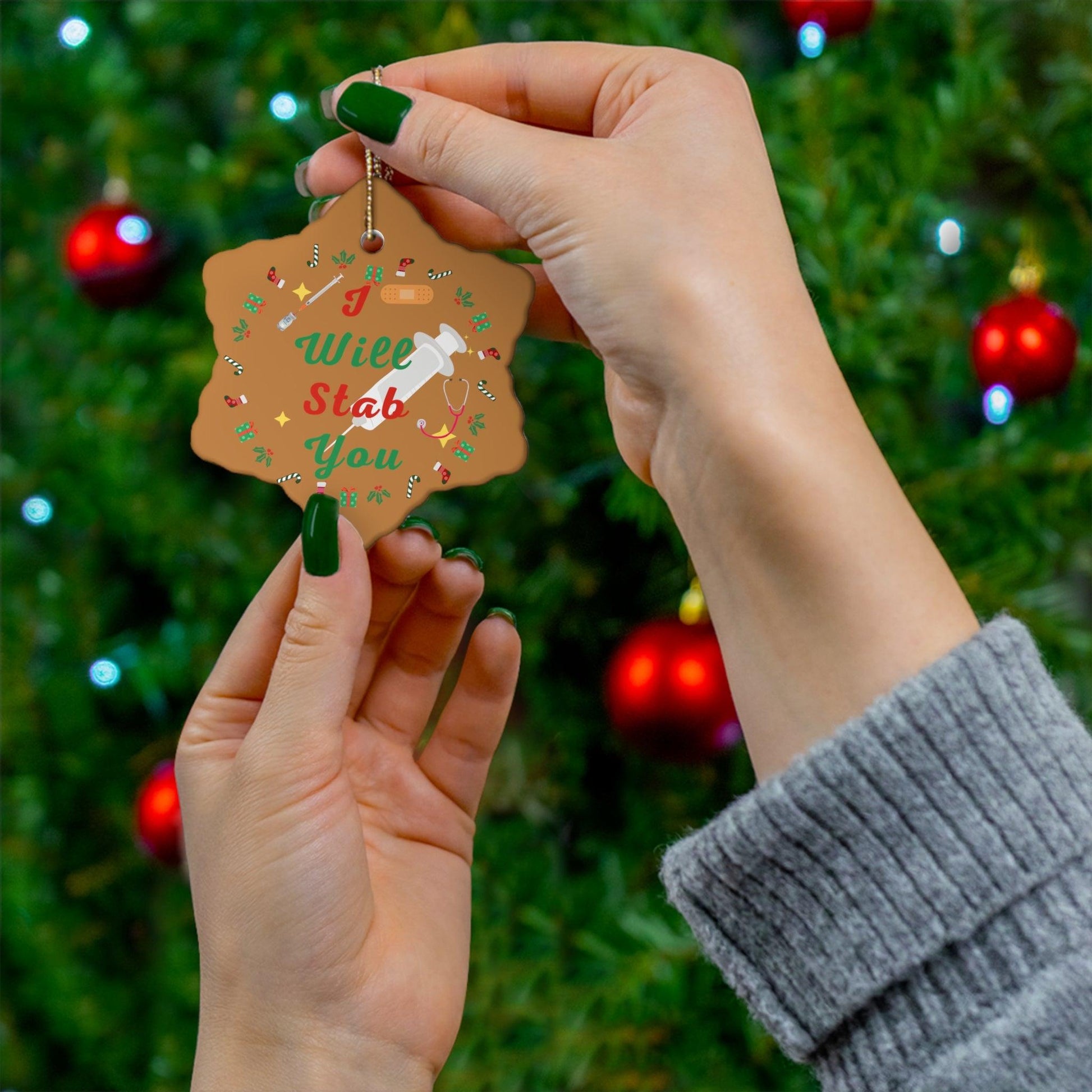 I will Stab You Nurse Christmas Ornament Nurse Ornament Nurse Christmas Tree Ornament Nurse Care Ornament Nurses Ornament Occupation Job - Giftsmojo