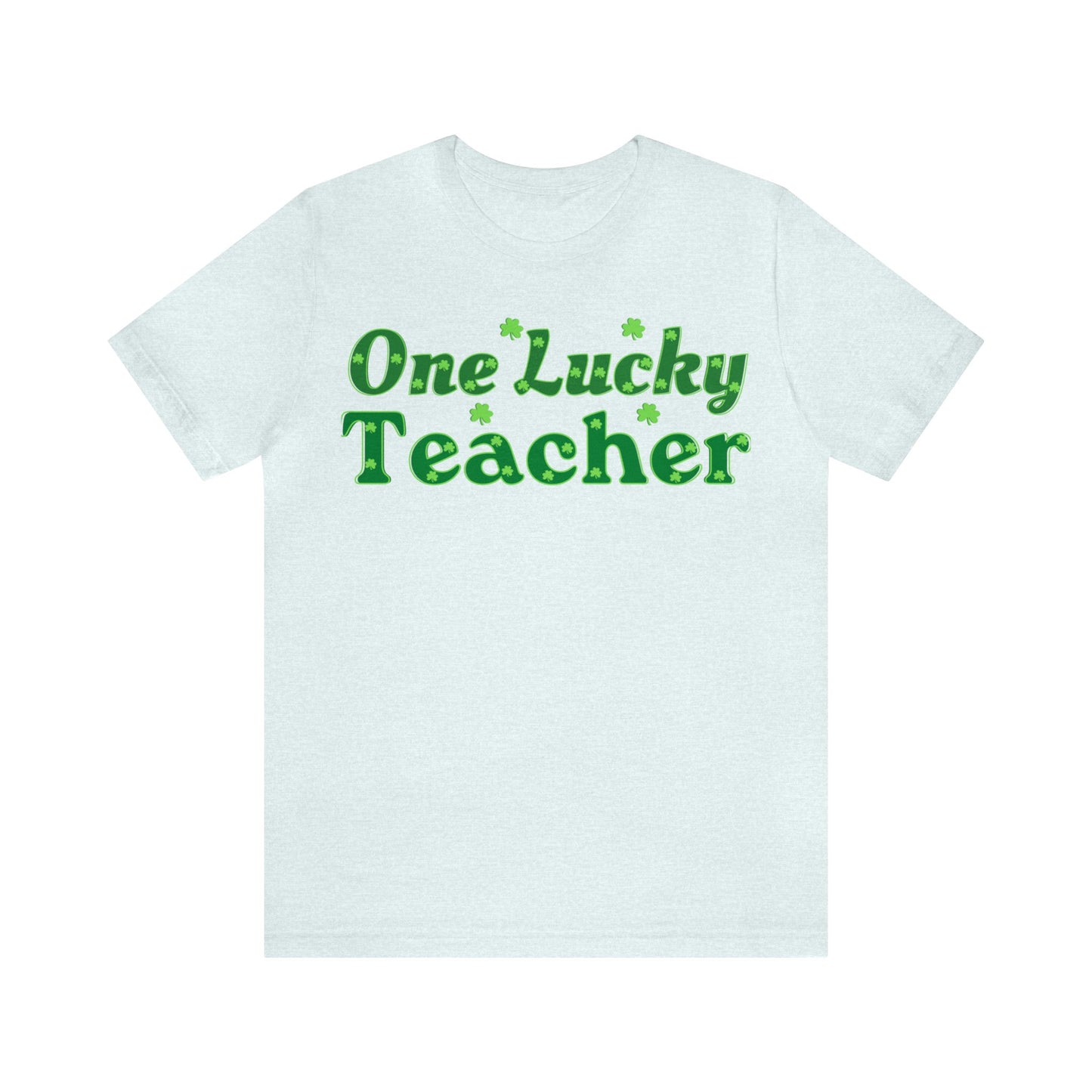 One Lucky Teacher Shirt Feeling Lucky St Patrick's Day shirt