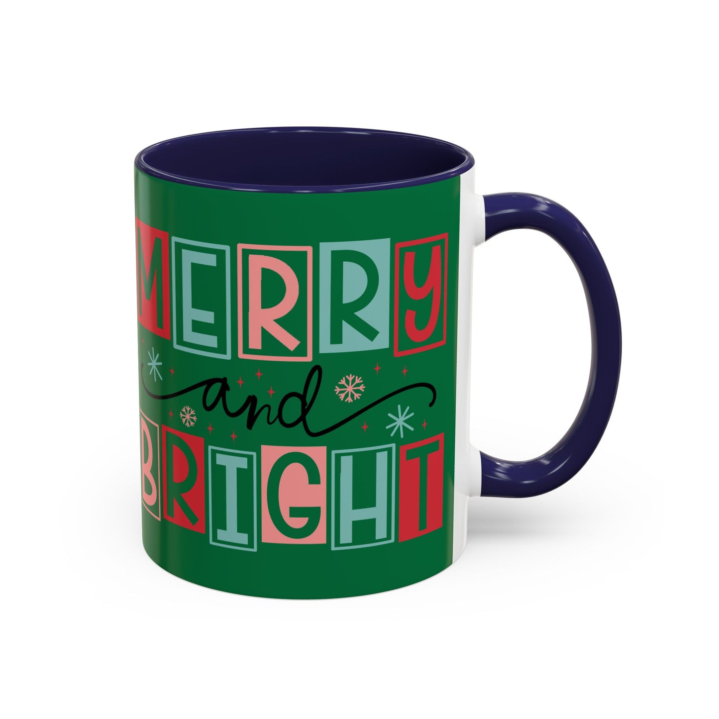 Mug - Merry and Bright Accent Coffee Mug (11oz Mug and 15oz Mug)