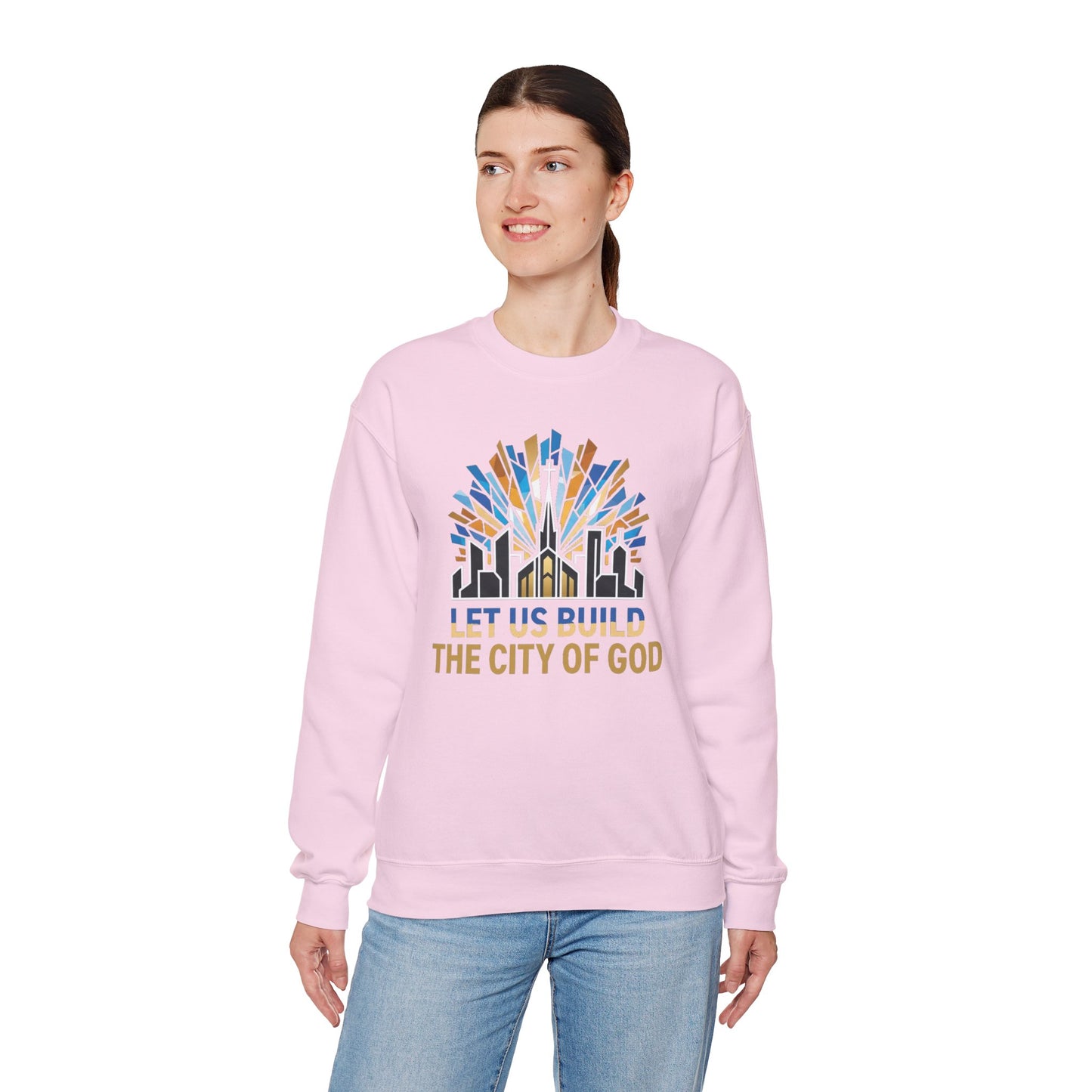 City of God Crewneck Sweatshirt — Let Us Build Christian Faith Tee