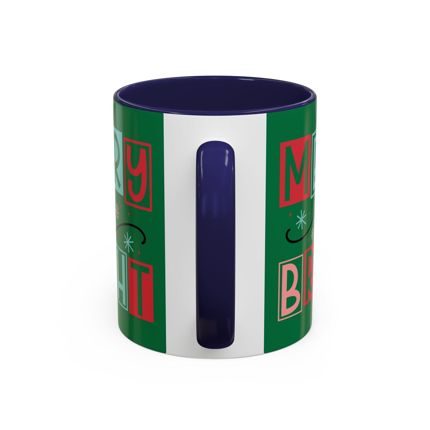 Mug - Merry and Bright Accent Coffee Mug (11oz Mug and 15oz Mug)