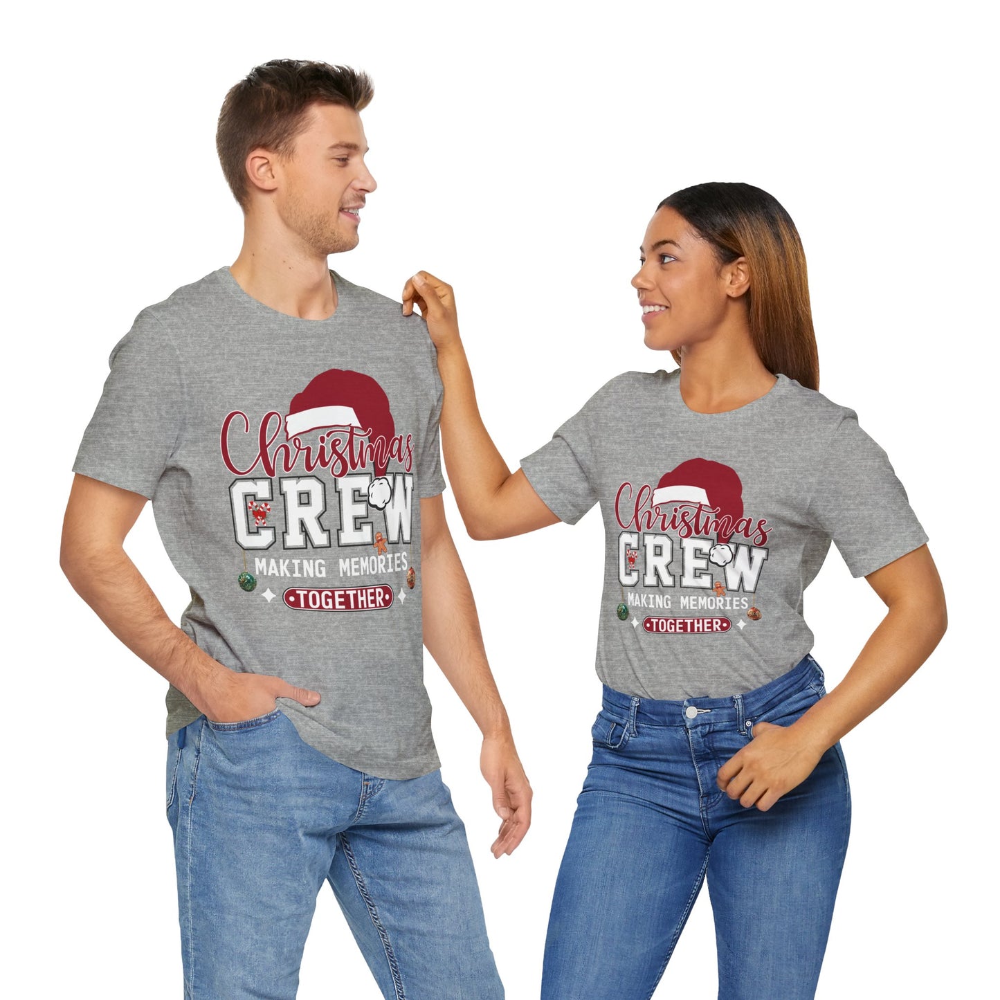 Christmas Crew T-Shirt Making Memories Together