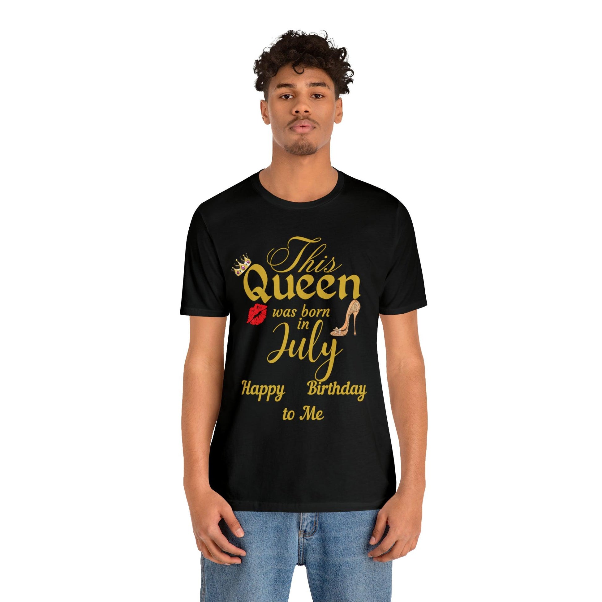 Birthday Queen Shirt, Gift for Birthday, This Queen was born in July Shirt, Funny Queen Shirt, Funny Birthday Shirt, Birthday Gift - Giftsmojo