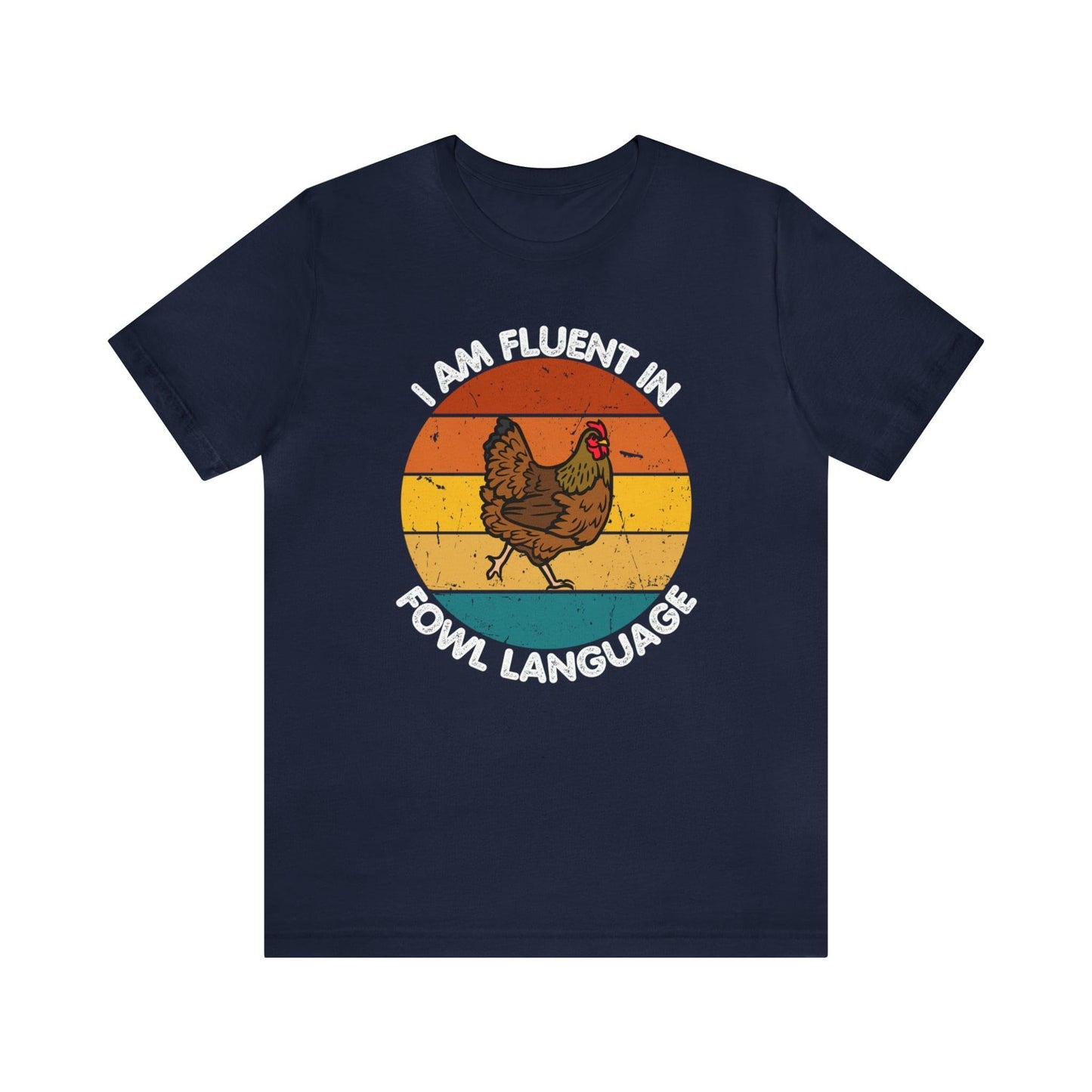 Fluent in Fowl Language shirt, Chicken Shirt Chicken Tee Chicken Owner Gift - Gift For Chicken Lover gift - Giftsmojo