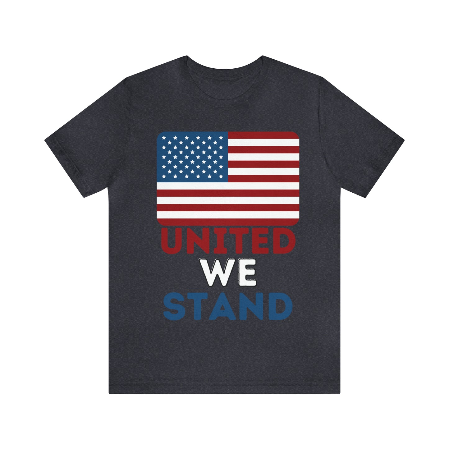 United We Stand shirt, USA Flag shirt, 4th of July shirt, Independence Day