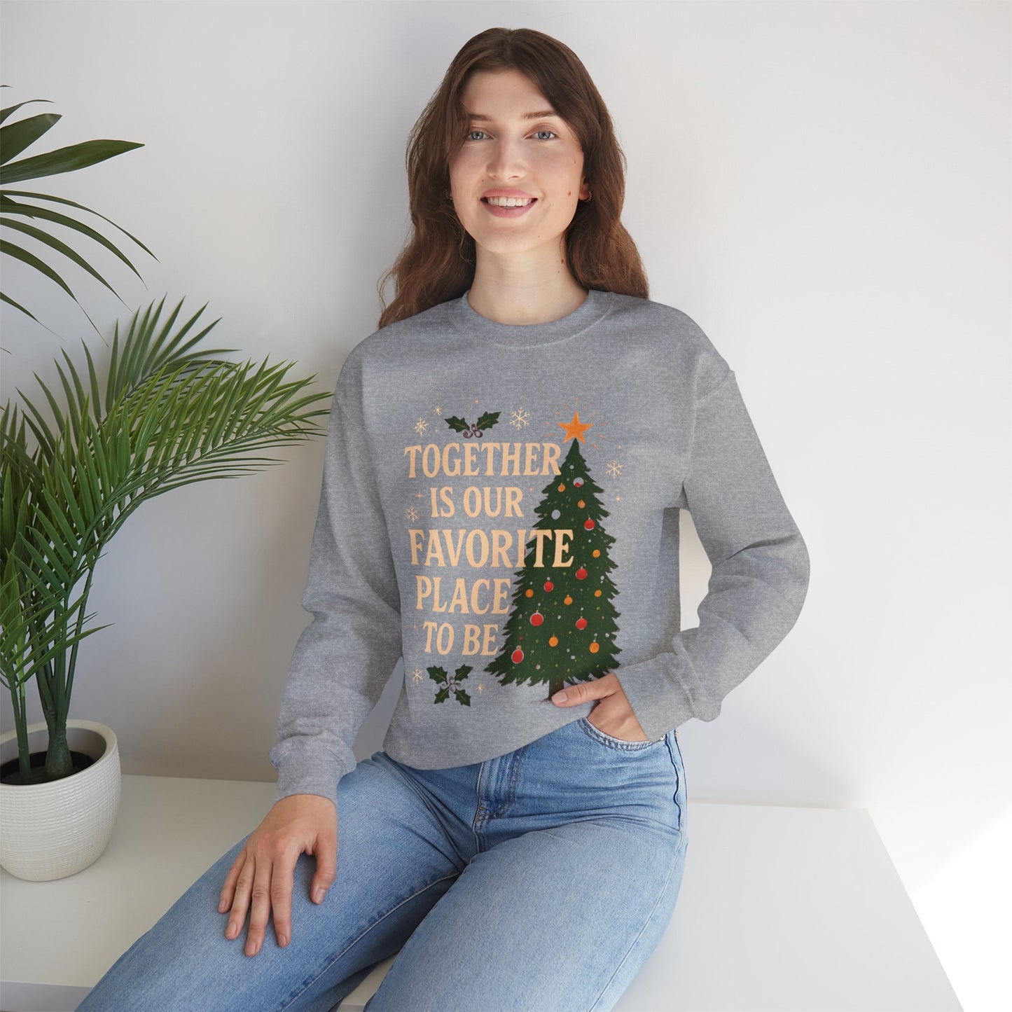 Crewneck Sweatshirt - 'Together is our Favorite Place to be' Design
