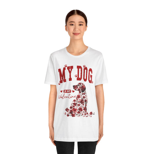 Dog Lover Valentine's Day Tee - Unisex Jersey Short Sleeve