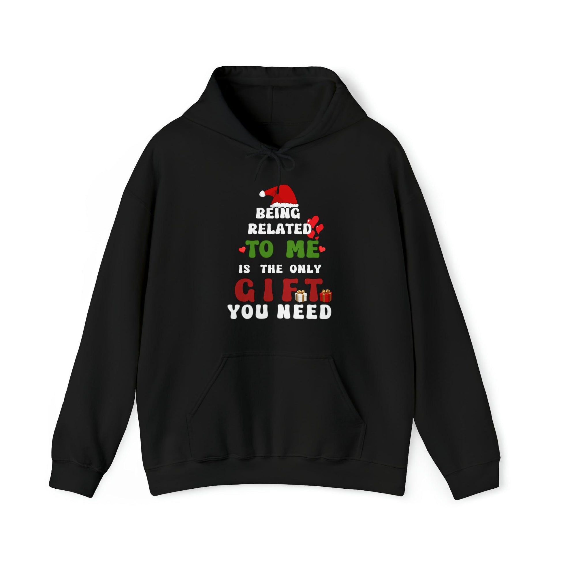 Christmas Vibe Hooded Sweatshirt Funny Christmas Trendy Shirt Funny Christmas Long Sleeve Tee Being Related To Me Is The Only Gift You Need Shirt Matching Shirts Christmas Gift Holiday Shirt Cute Christmas Sweatshirt Family Sweatshirt - Giftsmojo