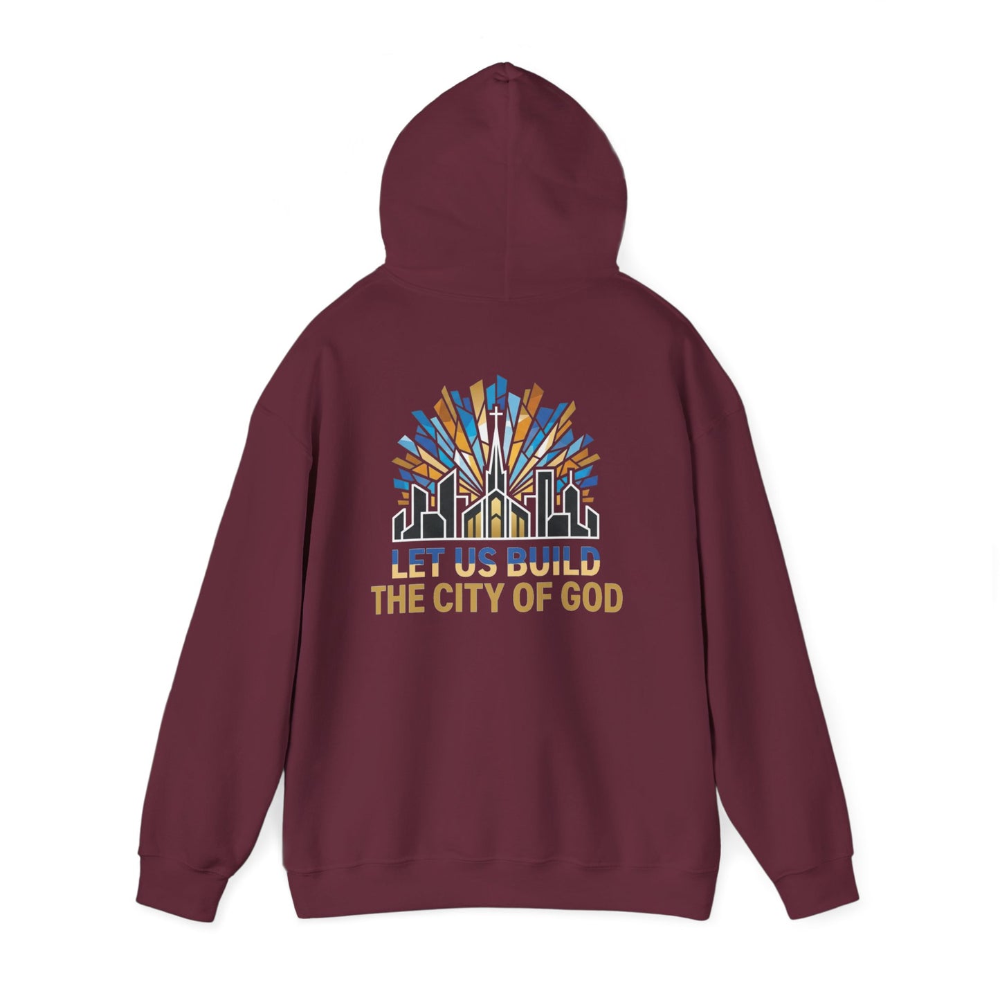 City of God Hoodie — "Let Us Build" Christian Faith Graphic Hoodie