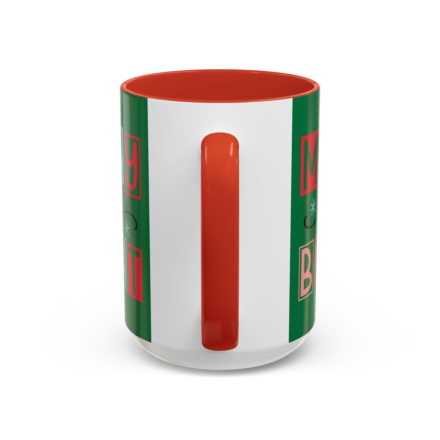 Mug - Merry and Bright Accent Coffee Mug (11oz Mug and 15oz Mug)