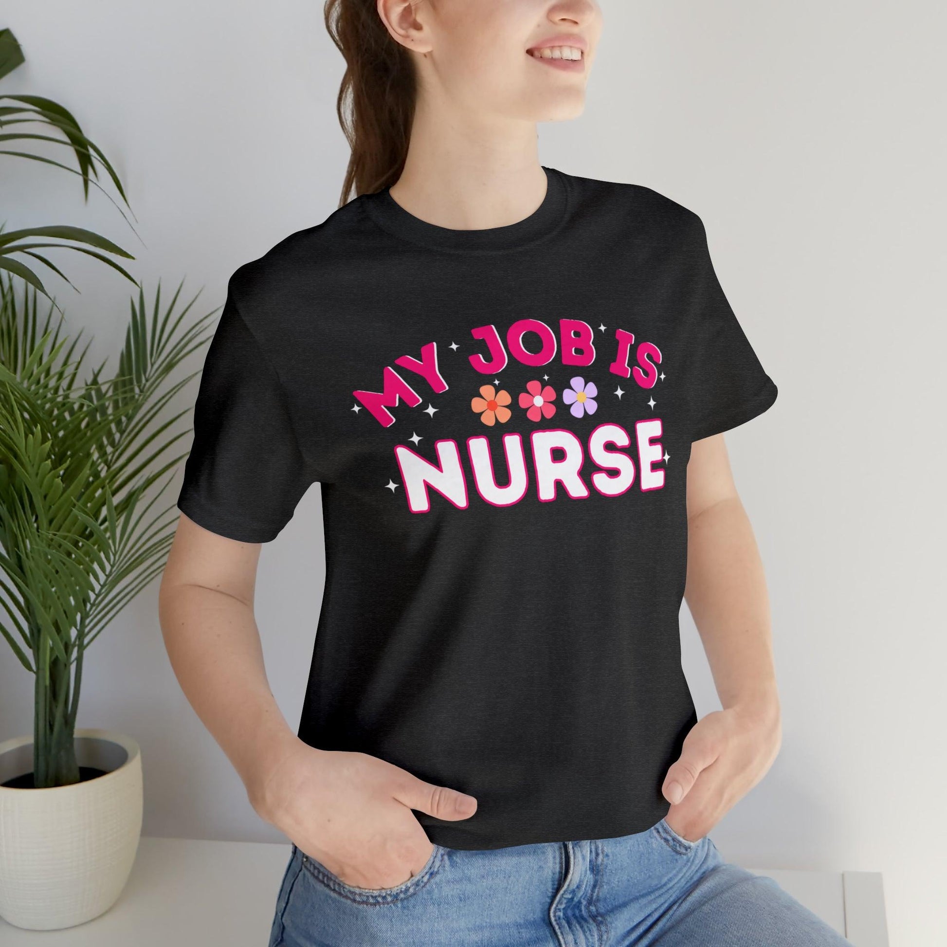 My Job is Nurse Heal Shirt Doctor Shirt Nurse Shirt - Giftsmojo