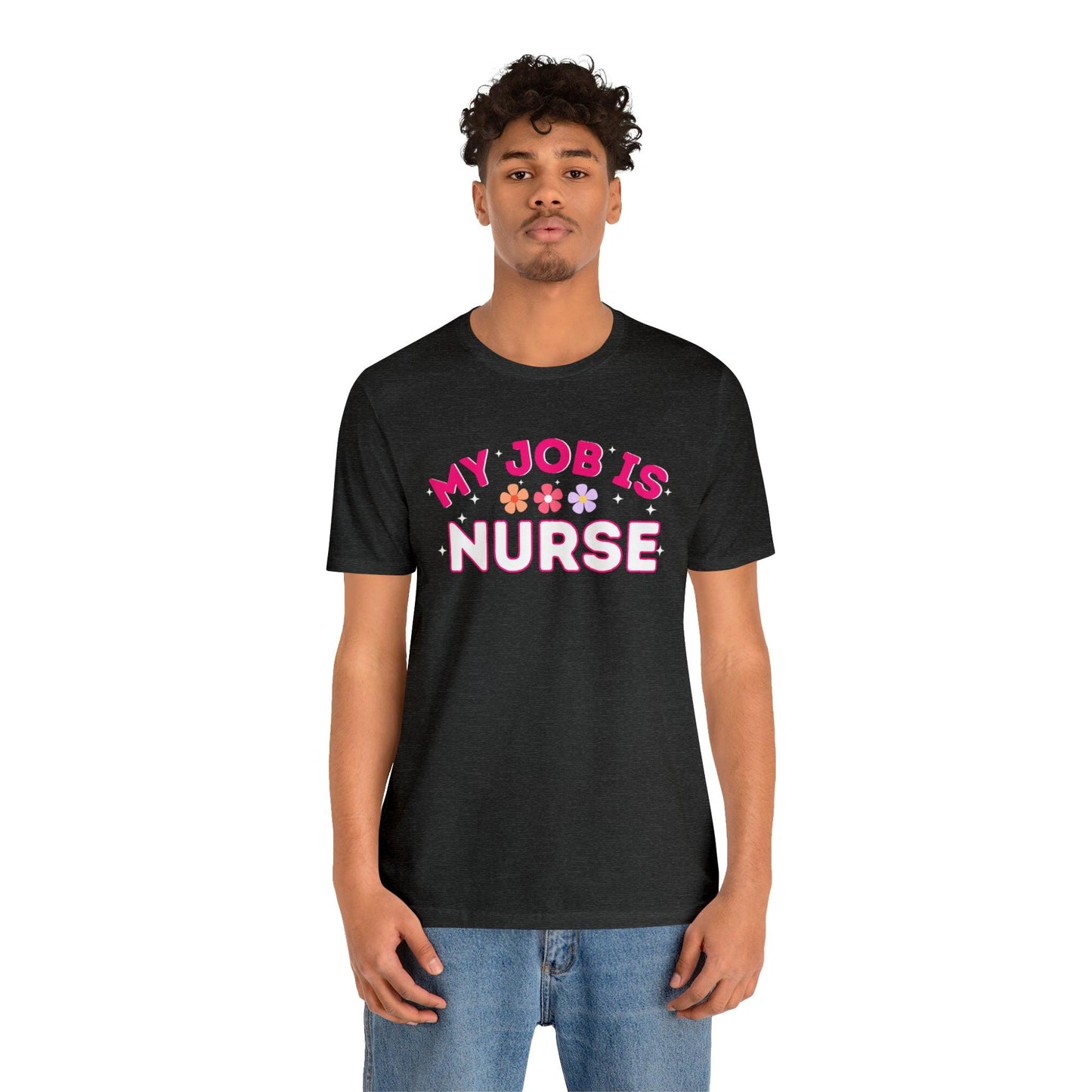 My Job is Nurse Heal Shirt Doctor Shirt Nurse Shirt - Giftsmojo