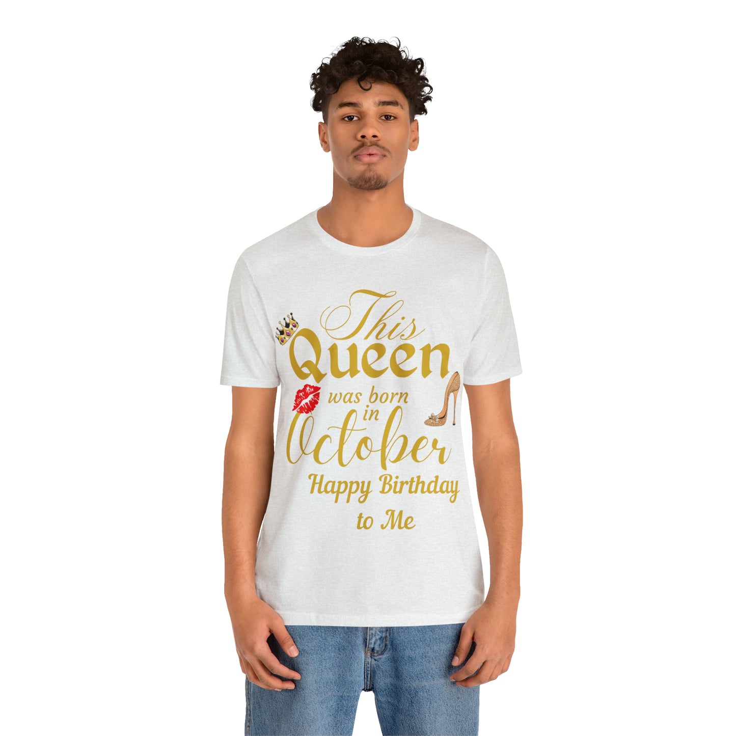 Birthday Queen Shirt, Gift for Birthday, This Queen was born in October Shirt, Funny Queen Shirt, Funny Birthday Shirt, Birthday Gift