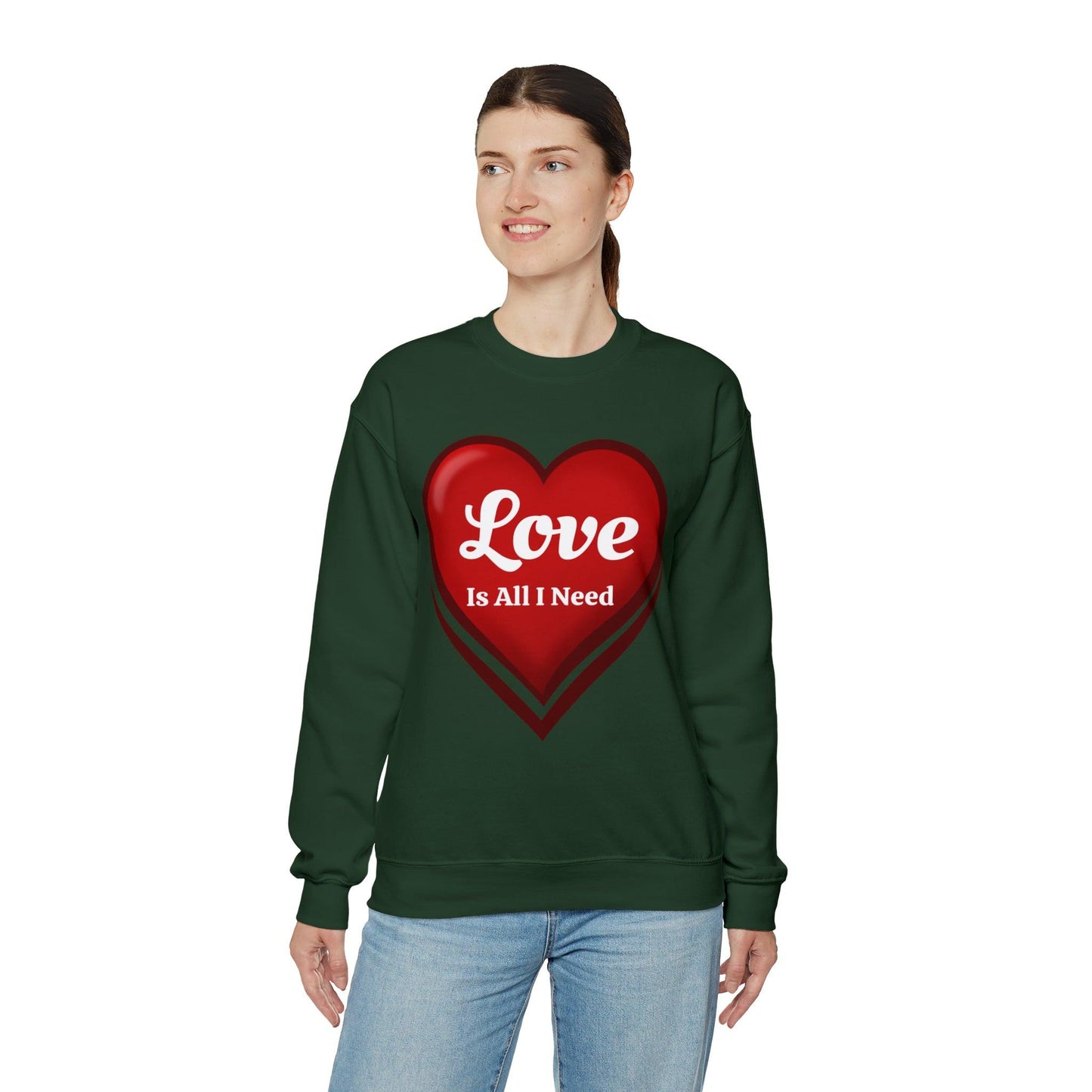 Love is all I need Sweatshirt - Giftsmojo