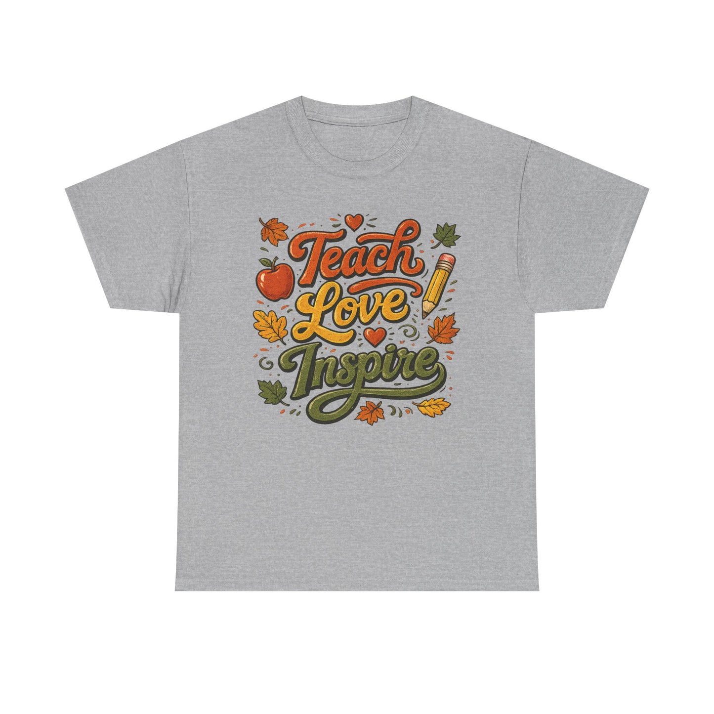 Teach Love Inspire T‑Shirt — Autumn Teacher Appreciation Tee