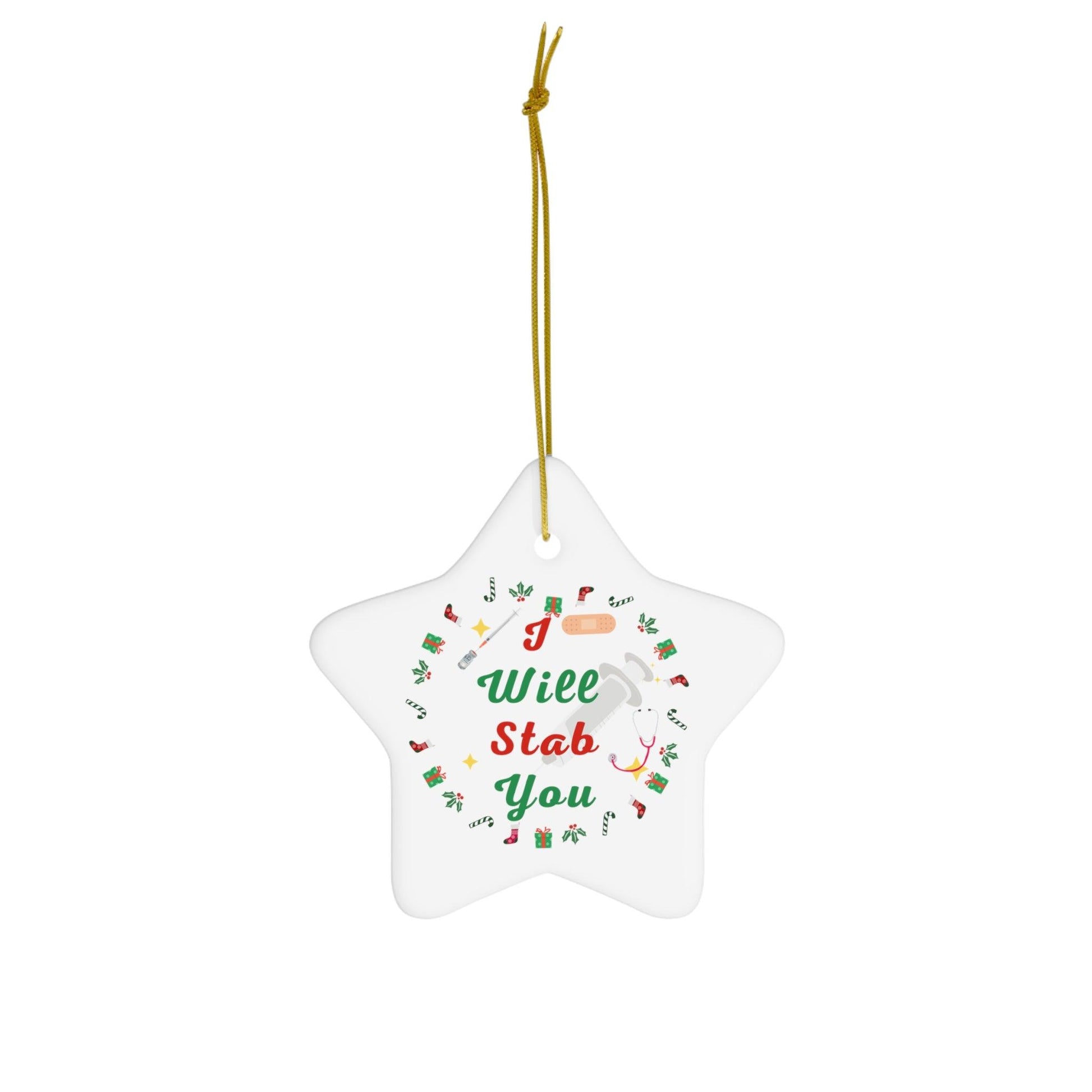 I will Stab You Nurse Christmas Ornament Nurse Ornament Nurse Christmas Tree Ornament Nurse Care Ornament Nurses Ornament Occupation Job - Giftsmojo