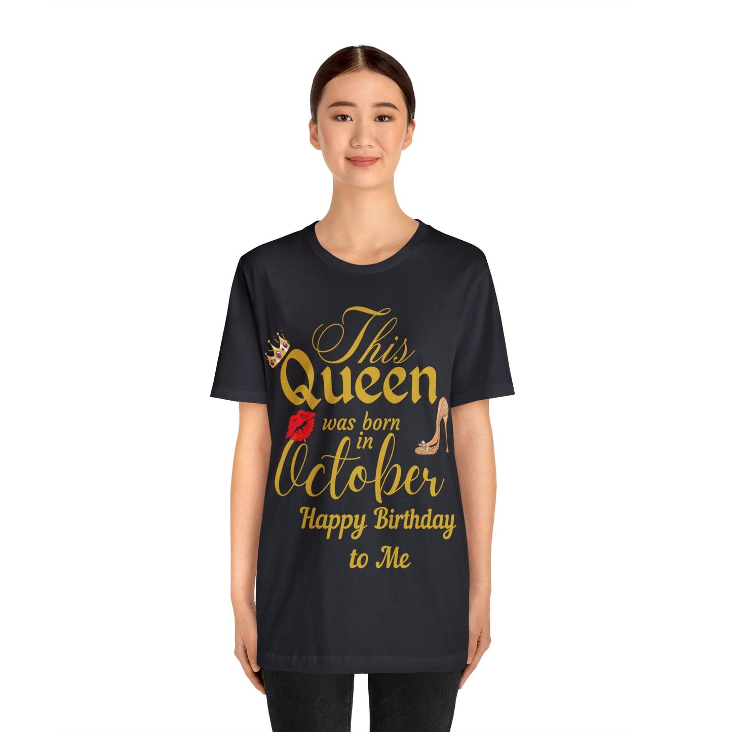 Birthday Queen Shirt, Gift for Birthday, This Queen was born in October Shirt, Funny Queen Shirt, Funny Birthday Shirt, Birthday Gift - Giftsmojo