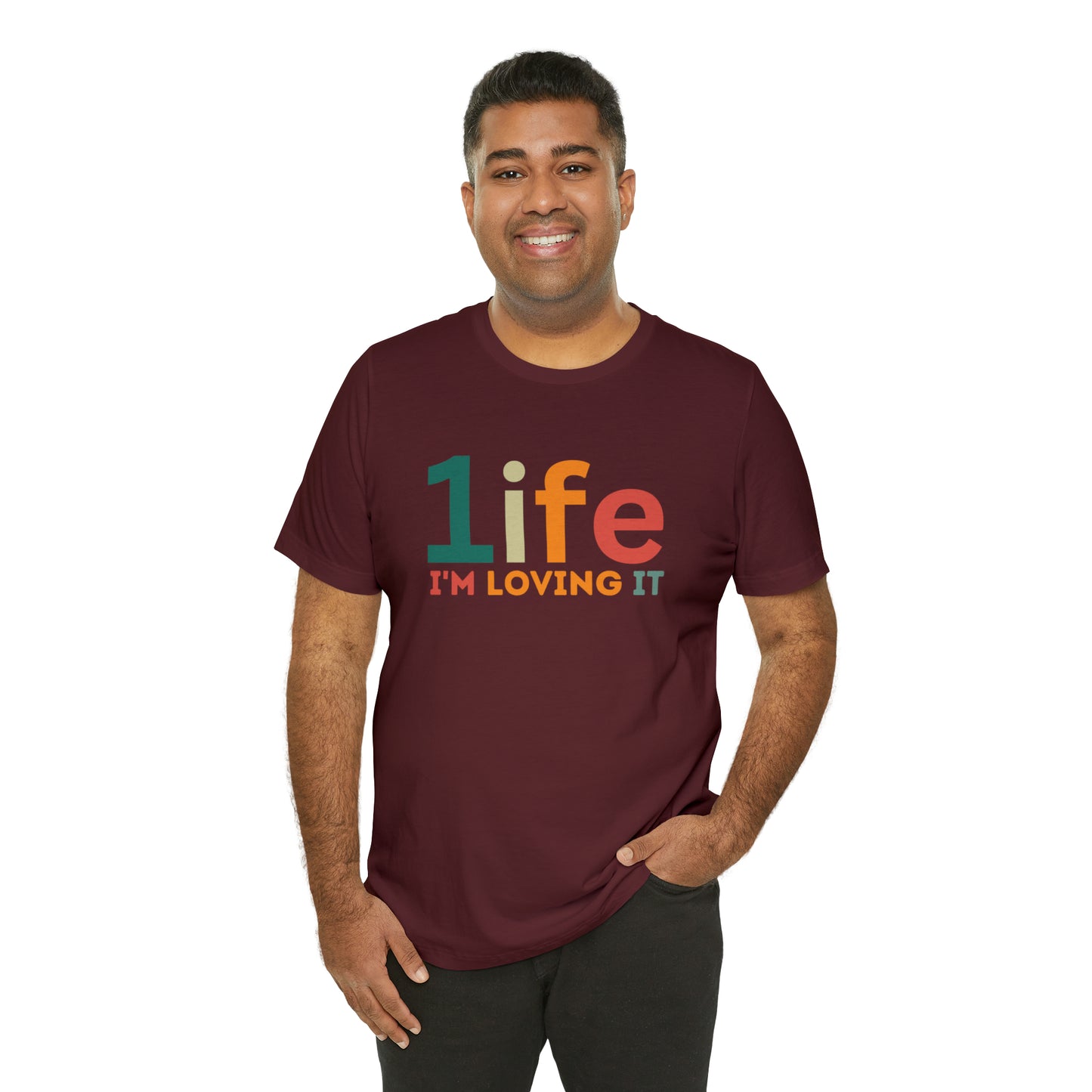 One life I'M Loving It Shirt Retro 1life shirt Live Your Life You Only Have One Life To Live Retro Shirt